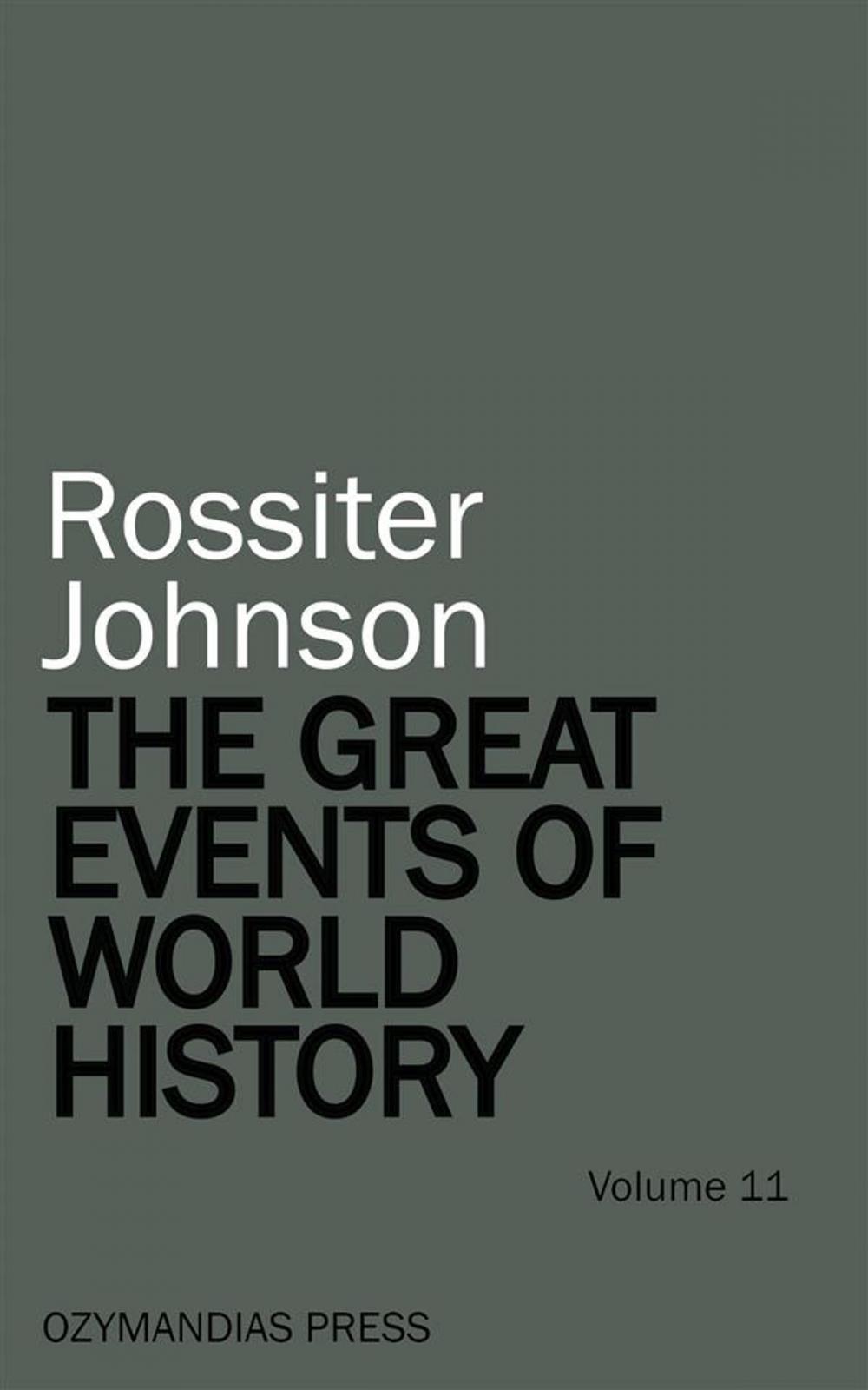 Big bigCover of The Great Events of World History - Volume 11