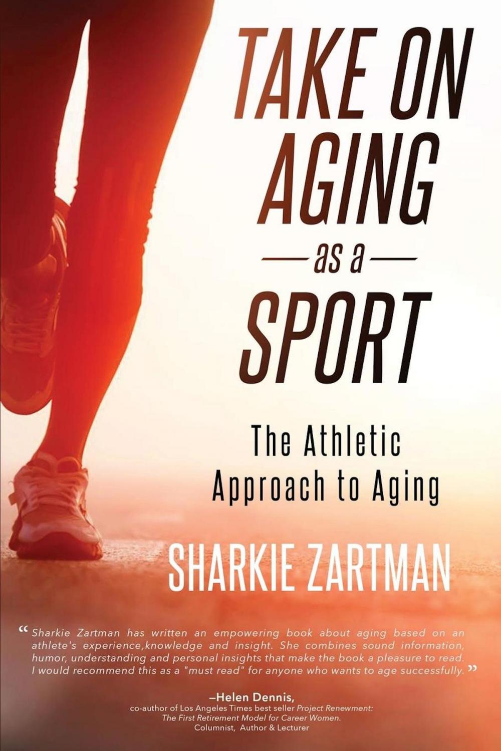 Big bigCover of Take On Aging as a Sport