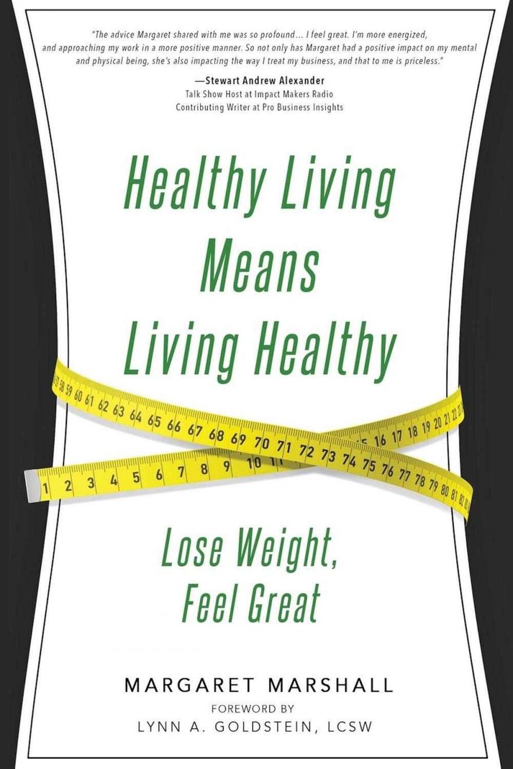 Big bigCover of Healthy Living Means Living Healthy