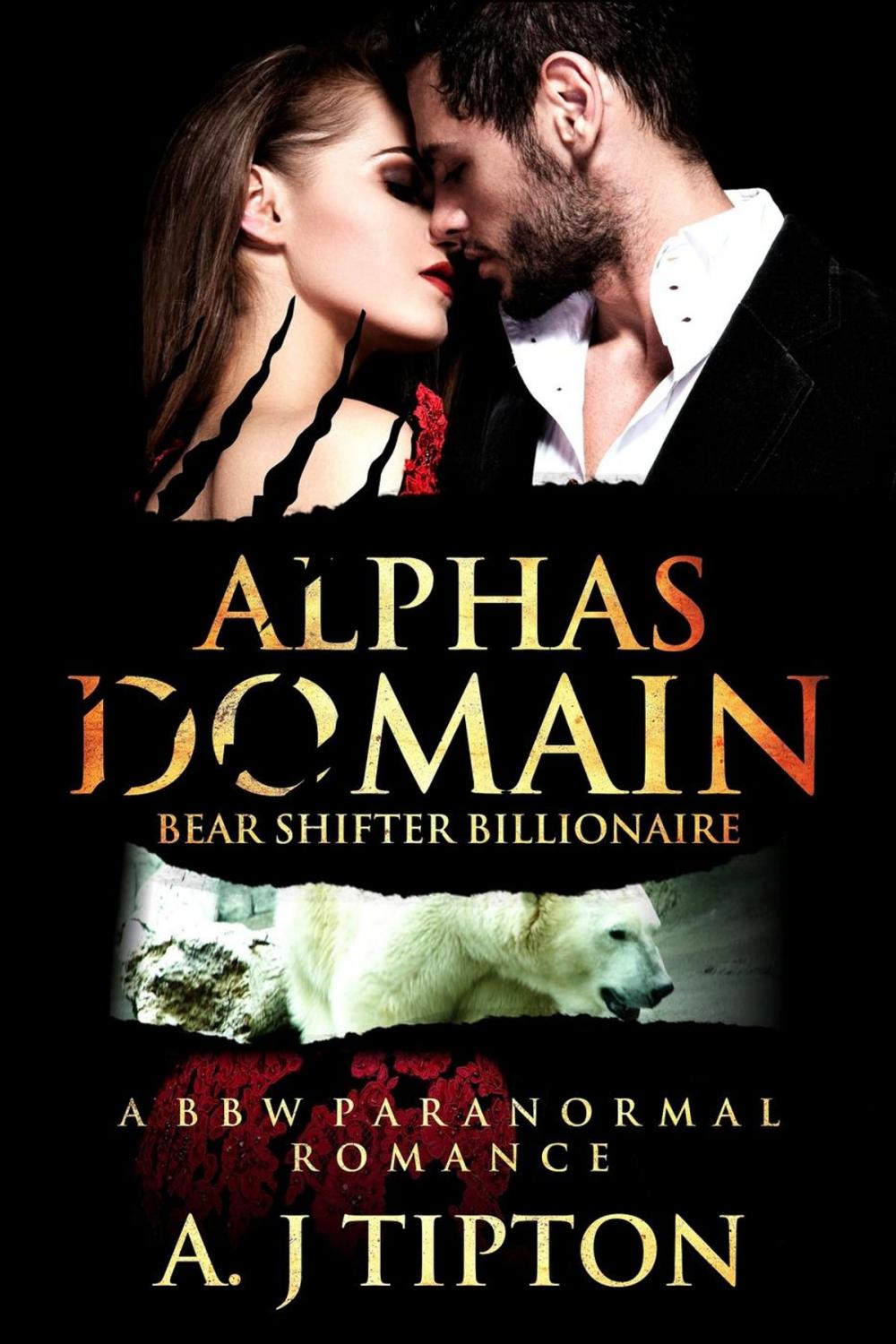 Big bigCover of Alpha's Domain: A BBW Paranormal Romance