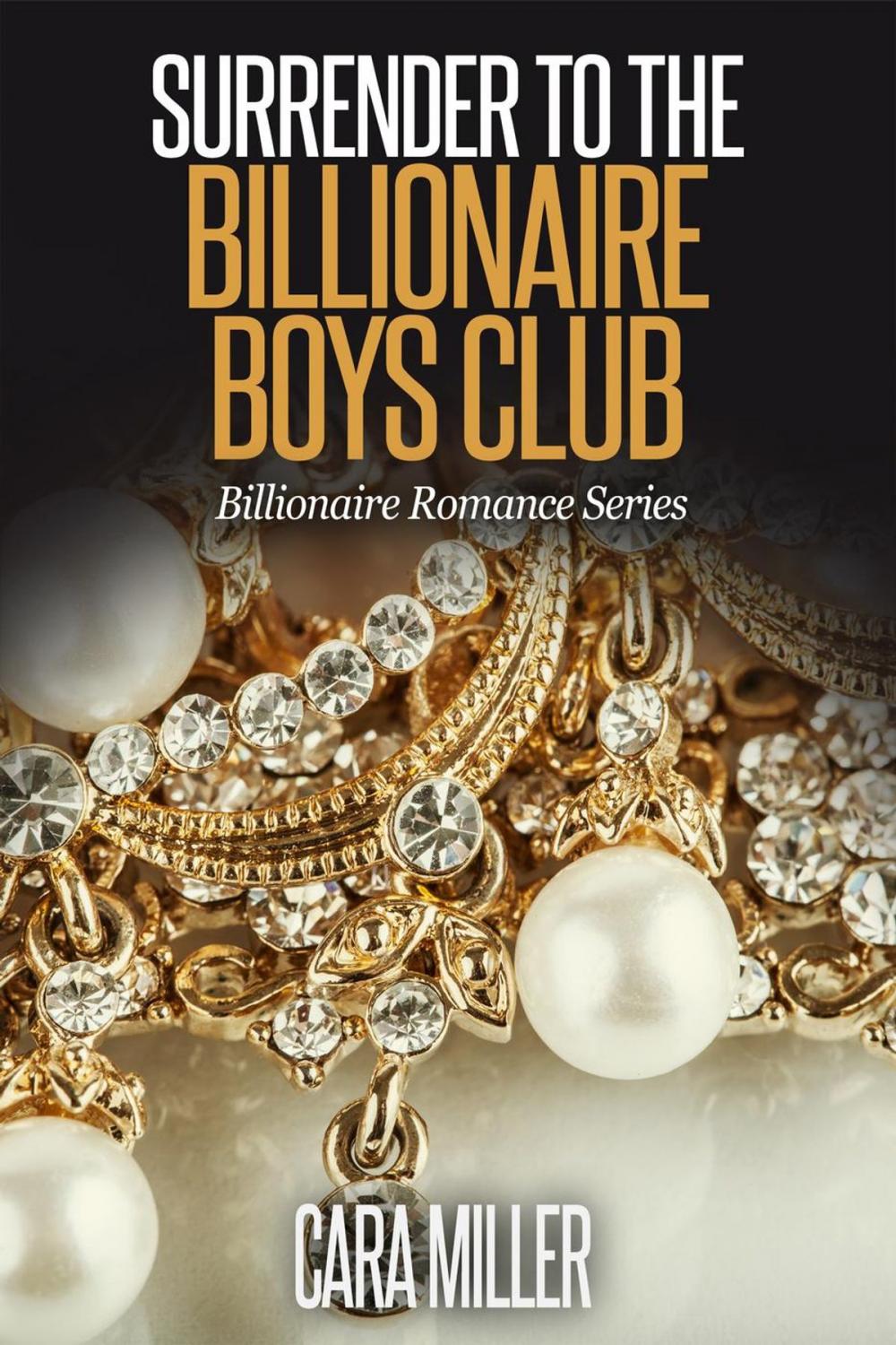 Big bigCover of Surrender to the Billionaire Boys Club