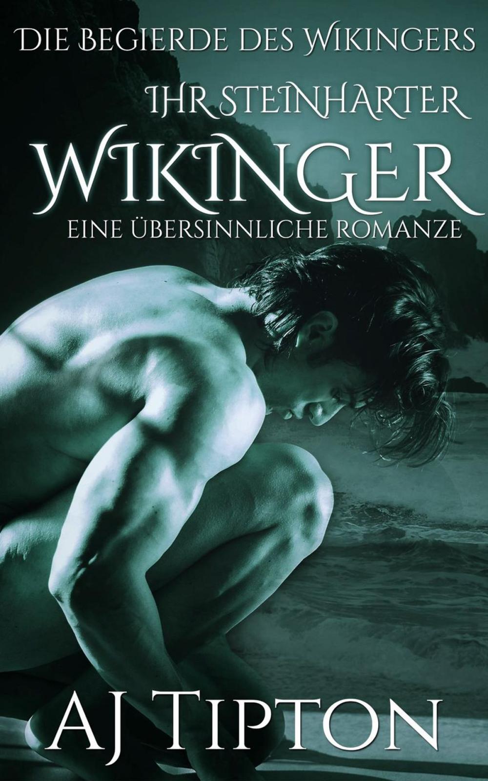 Big bigCover of Ihr Steinharter Wikinger: Eine Übersinnliche Romanze