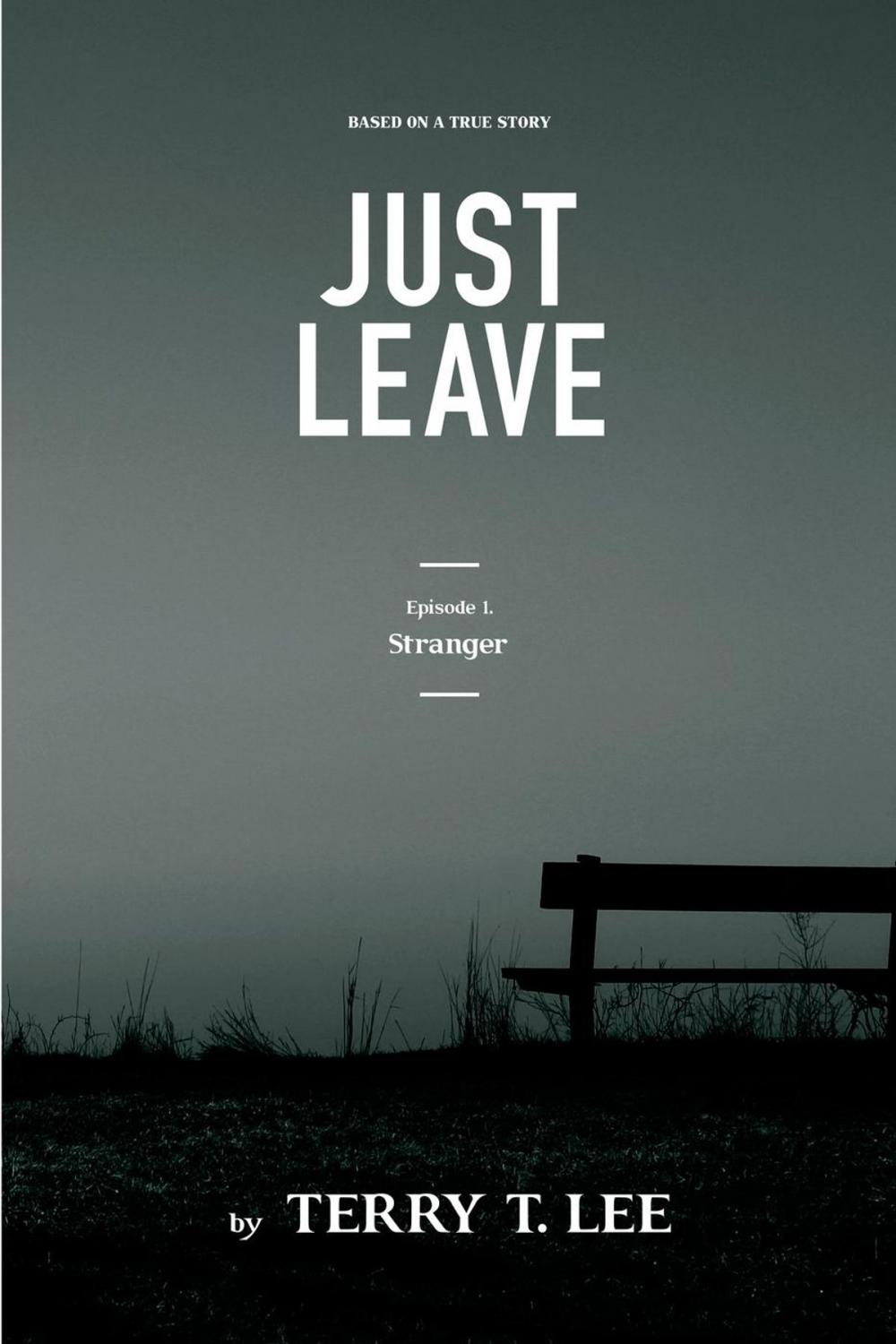 Big bigCover of Stranger: Just Leave