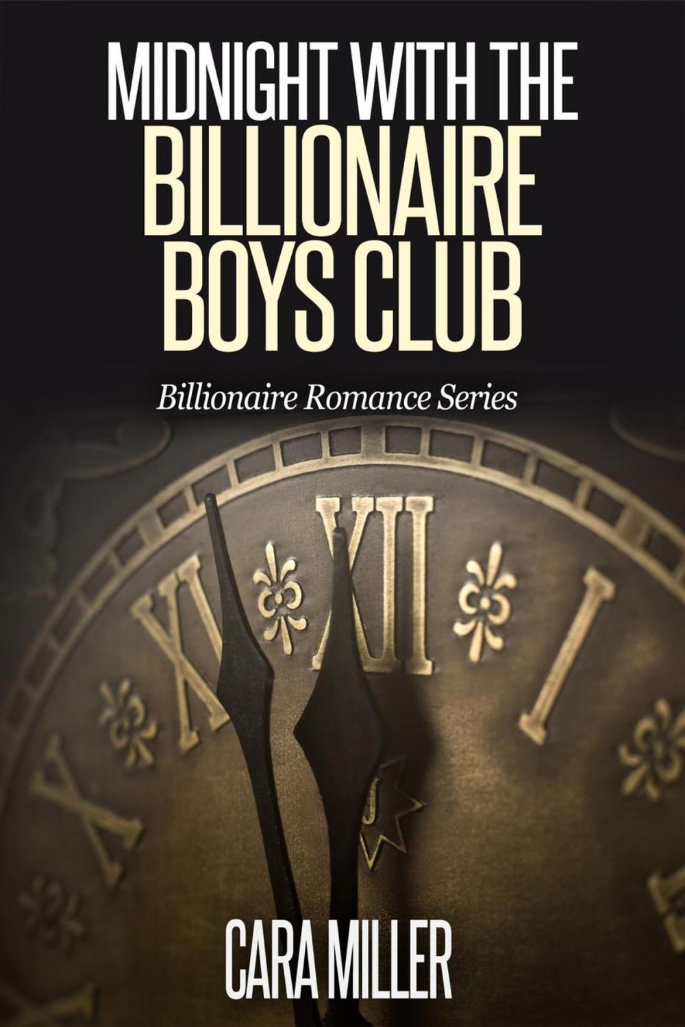 Big bigCover of Midnight with the Billionaire Boys Club