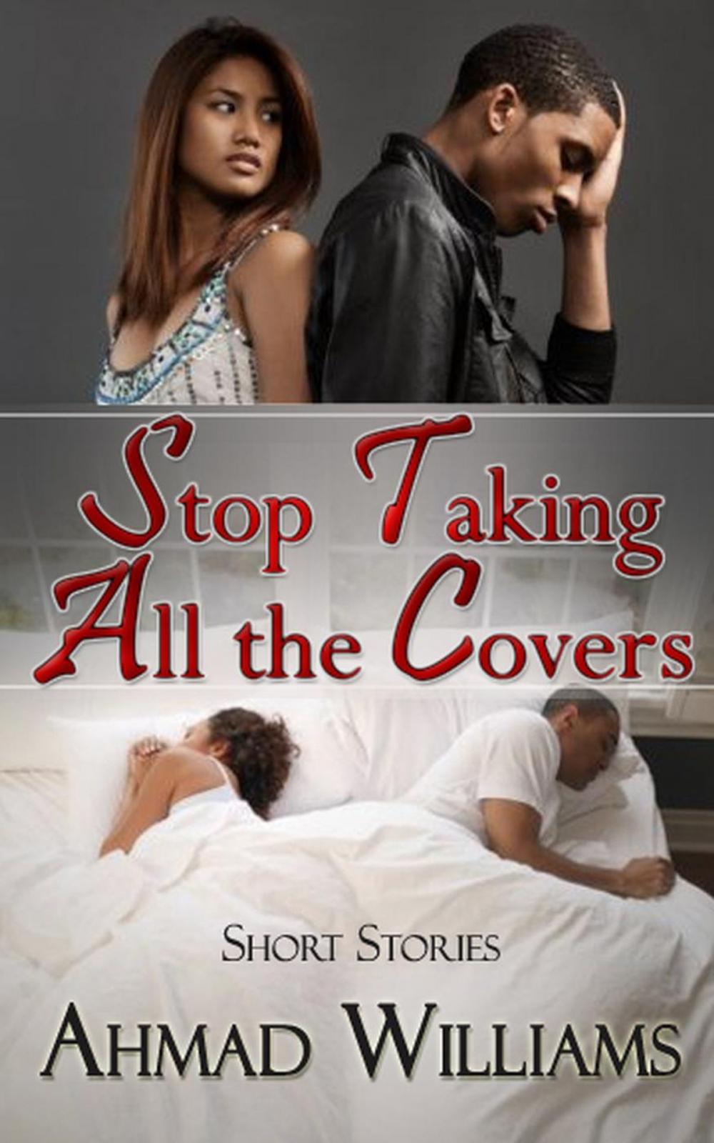 Big bigCover of Stop Taking All The Covers