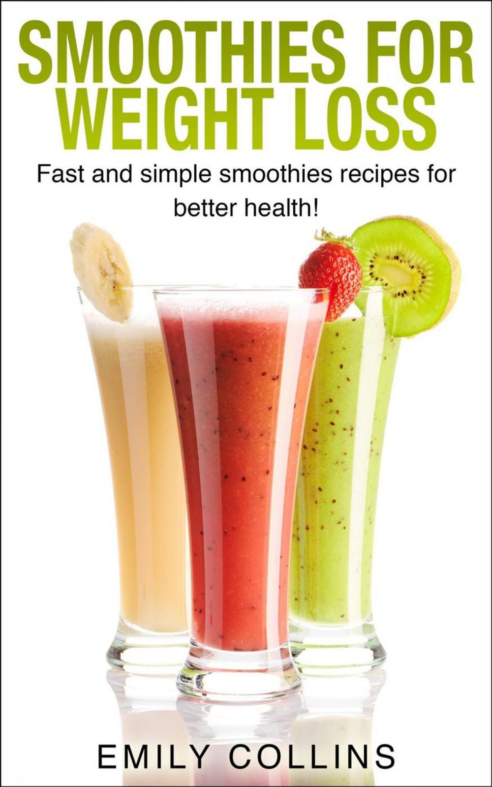 Big bigCover of Smoothies For Weight Loss