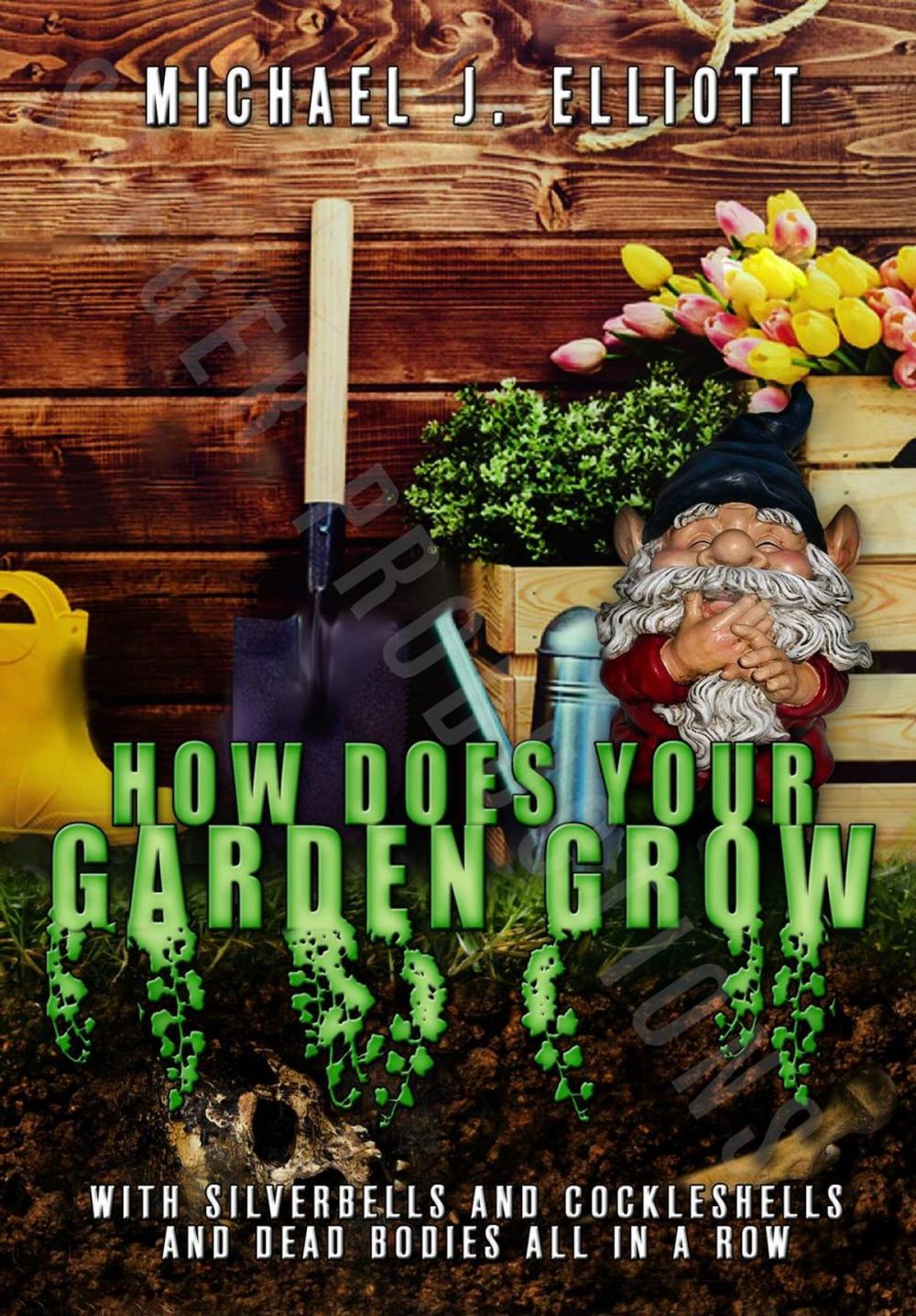 Big bigCover of How Does Your Garden Grow