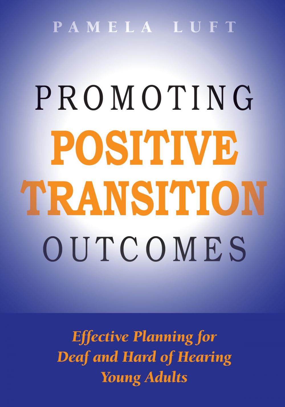 Big bigCover of Promoting Positive Transition Outcomes