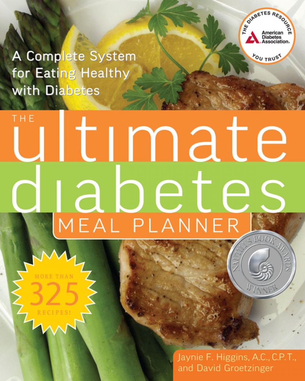 Big bigCover of The Ultimate Diabetes Meal Planner