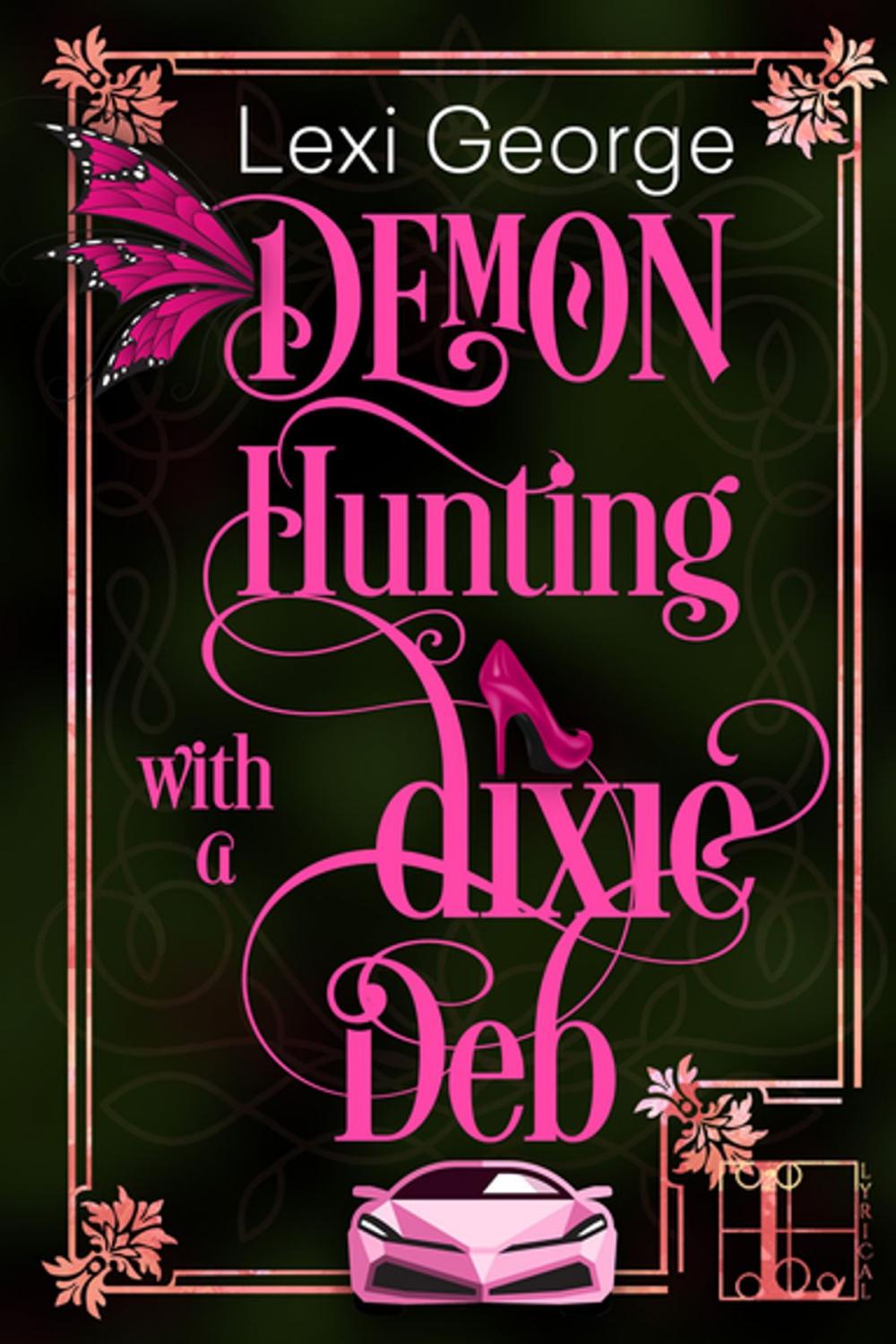 Big bigCover of Demon Hunting With a Dixie Deb