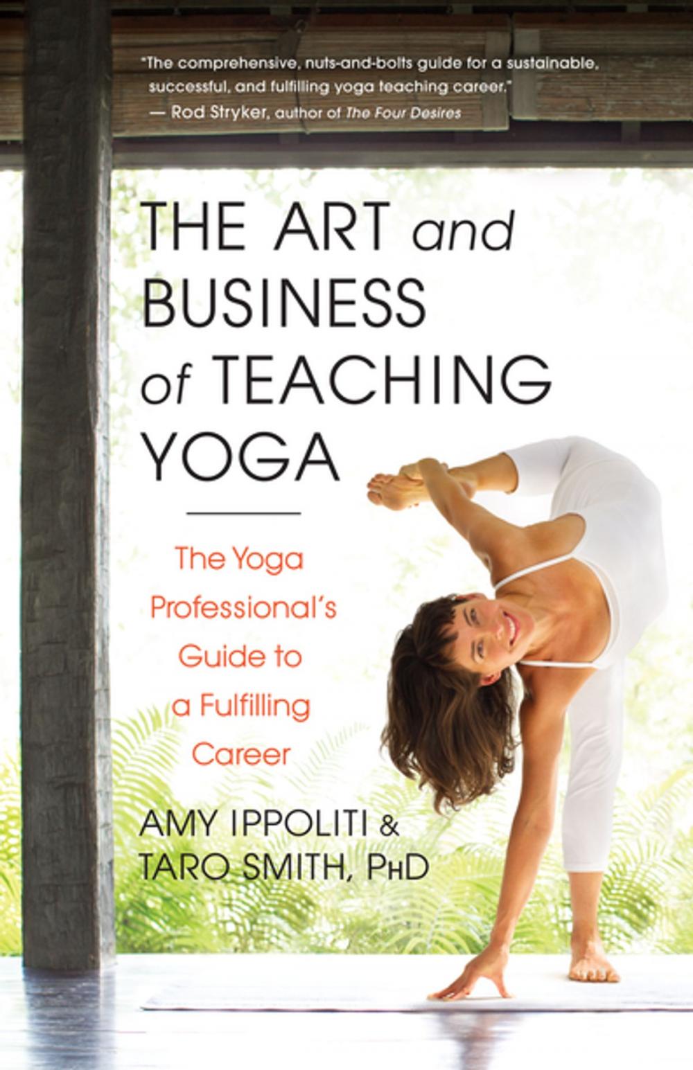 Big bigCover of The Art and Business of Teaching Yoga