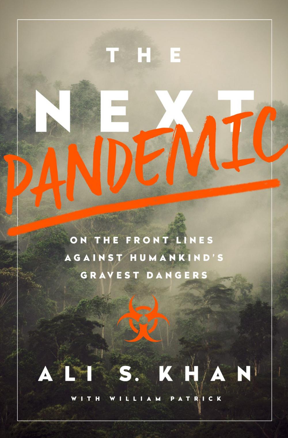 Big bigCover of The Next Pandemic