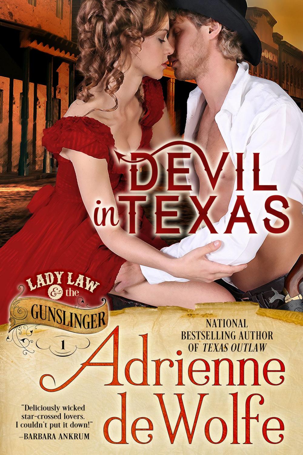 Big bigCover of Devil In Texas (Lady Law & The Gunslinger, Book 1)