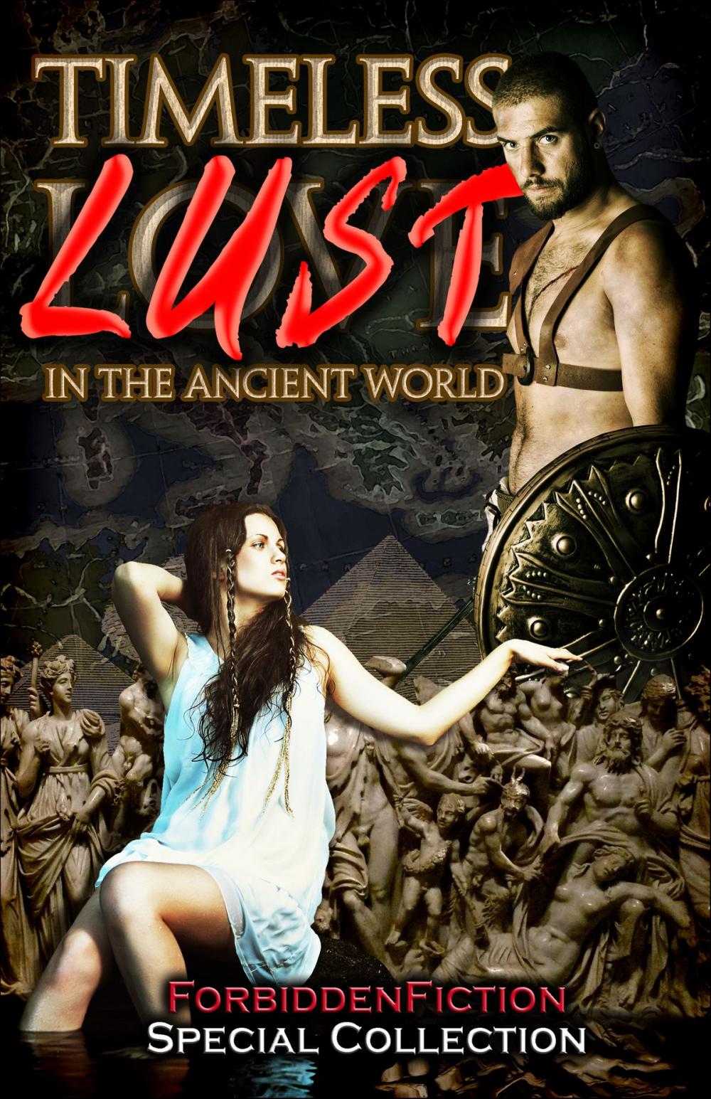 Big bigCover of Timeless Lust: Erotic Stories in the Ancient World