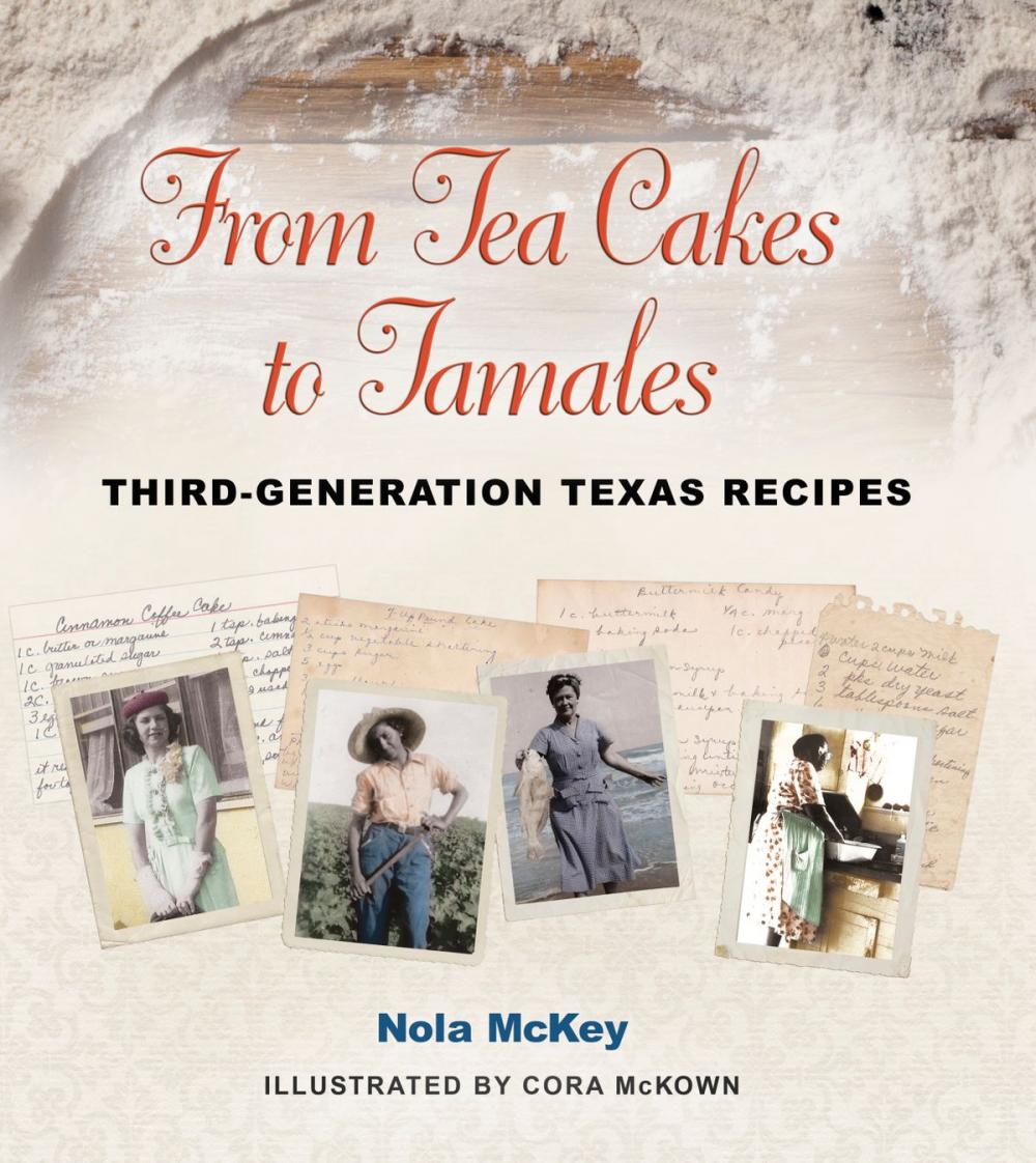 Big bigCover of From Tea Cakes to Tamales