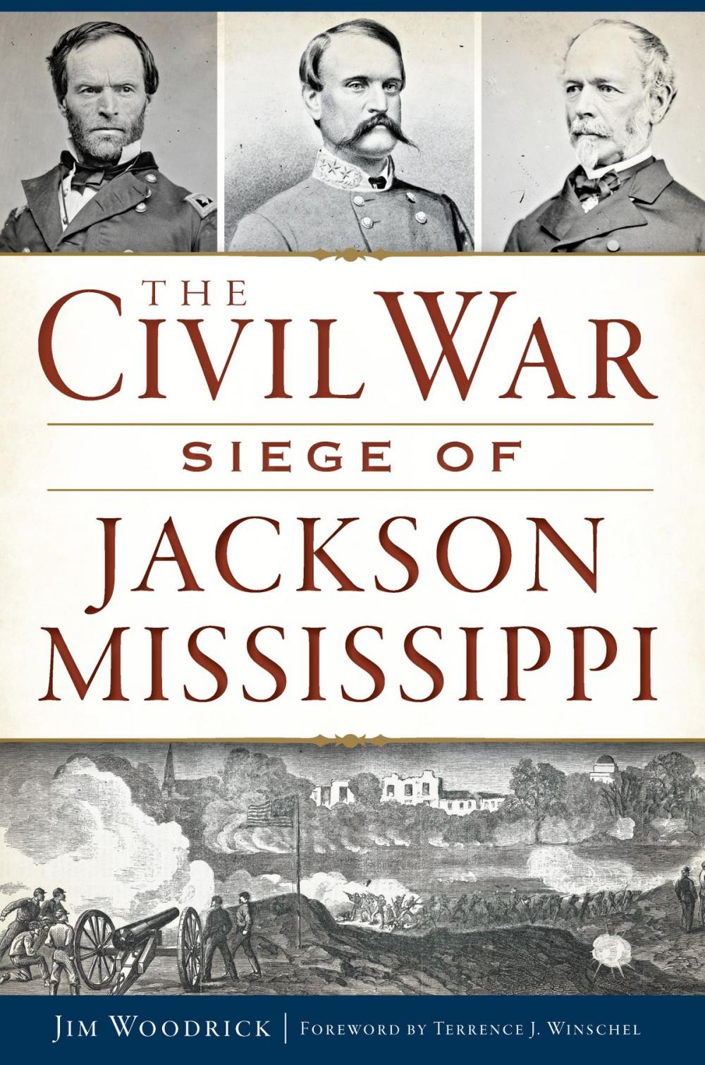 Big bigCover of The Civil War Siege of Jackson, Mississippi