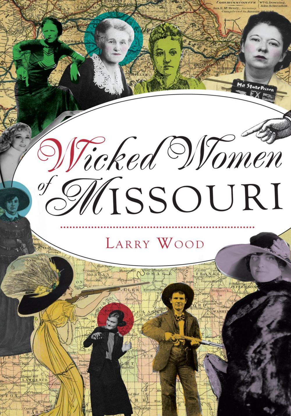 Big bigCover of Wicked Women of Missouri