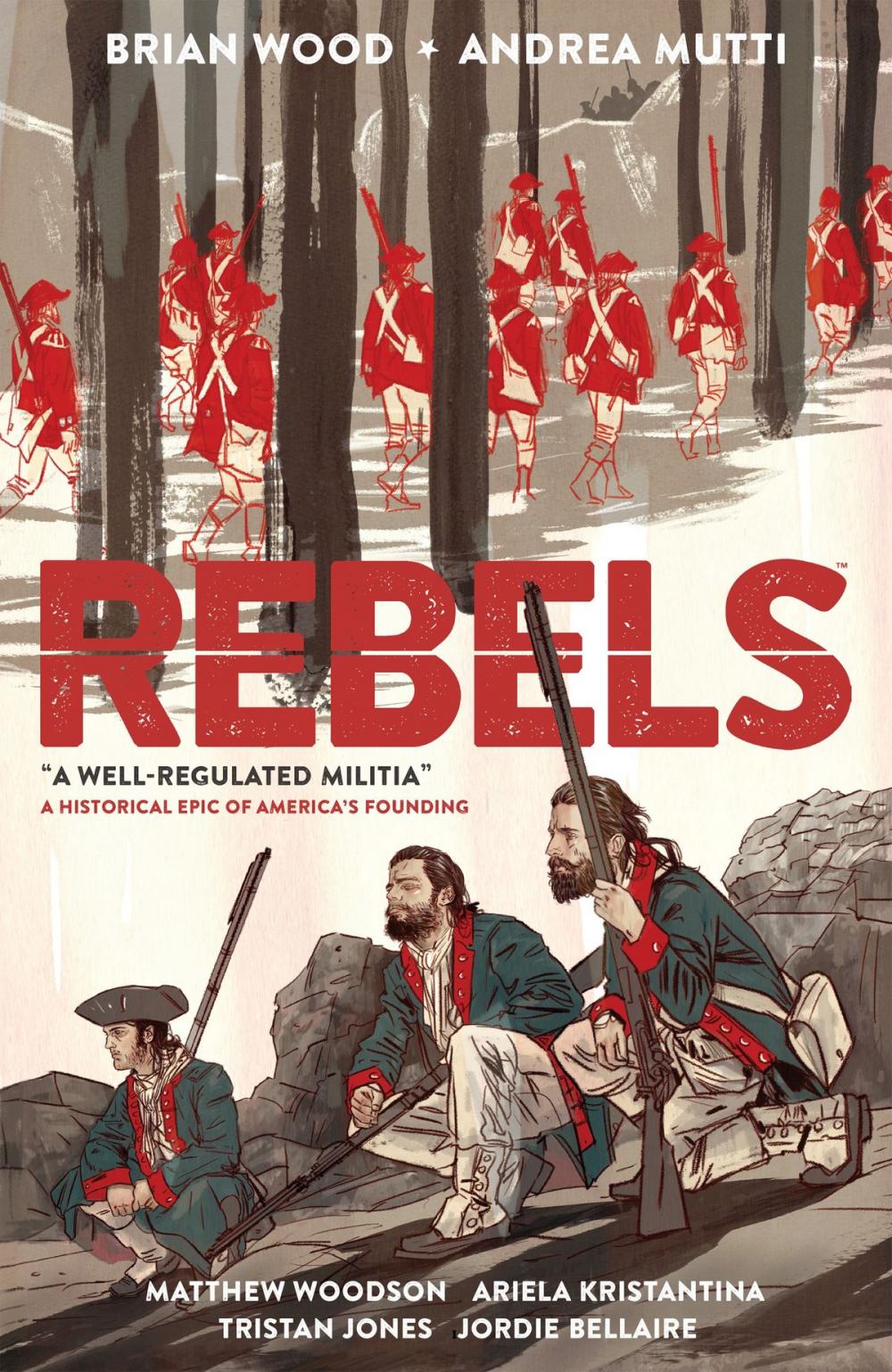 Big bigCover of Rebels: A Well-Regulated Militia