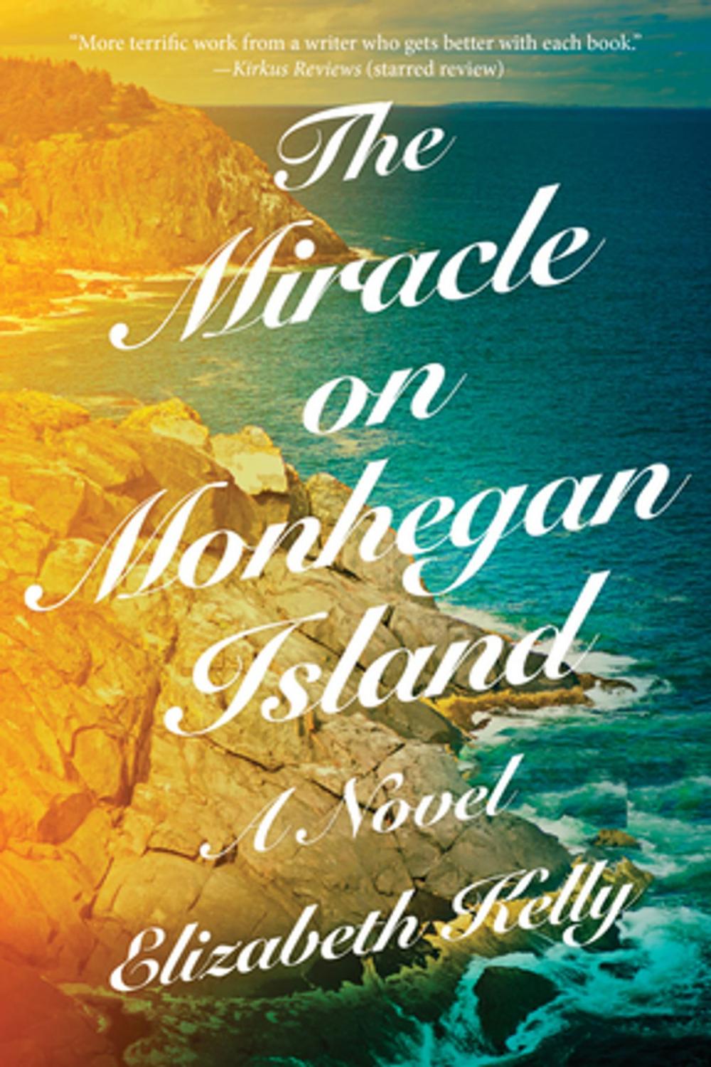 Big bigCover of The Miracle on Monhegan Island: A Novel