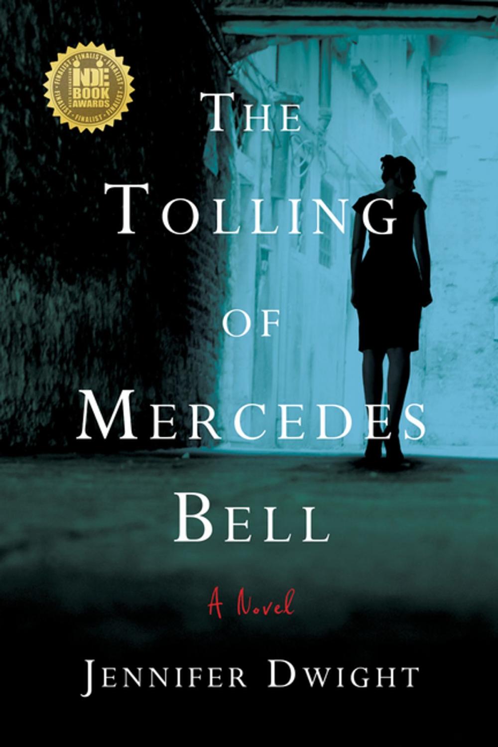 Big bigCover of The Tolling of Mercedes Bell