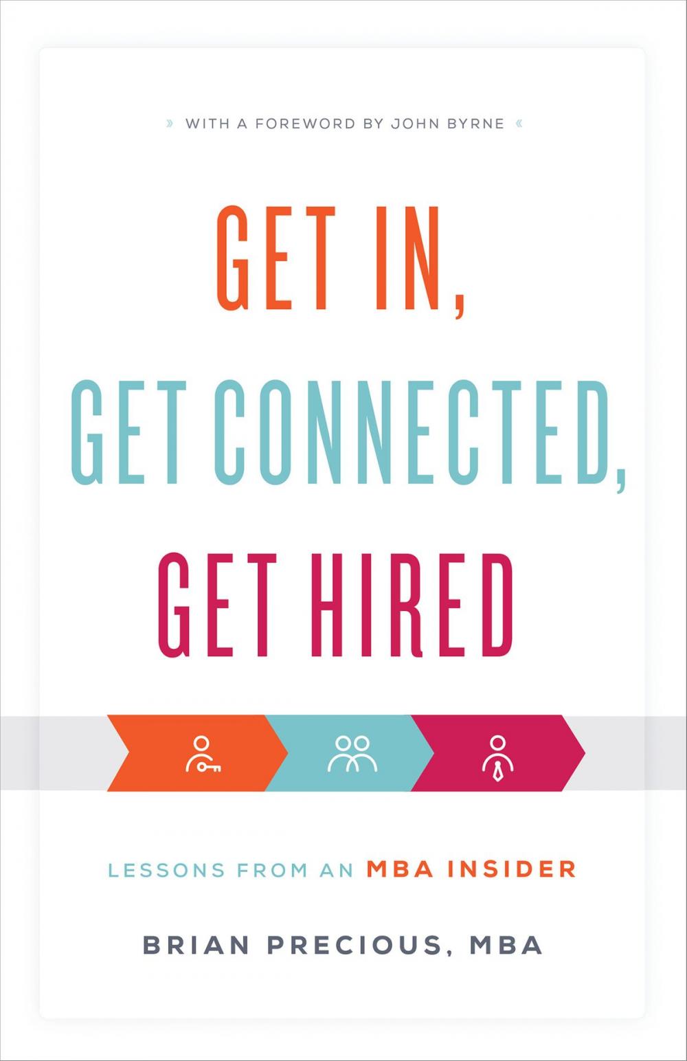 Big bigCover of Get In, Get Connected, Get Hired