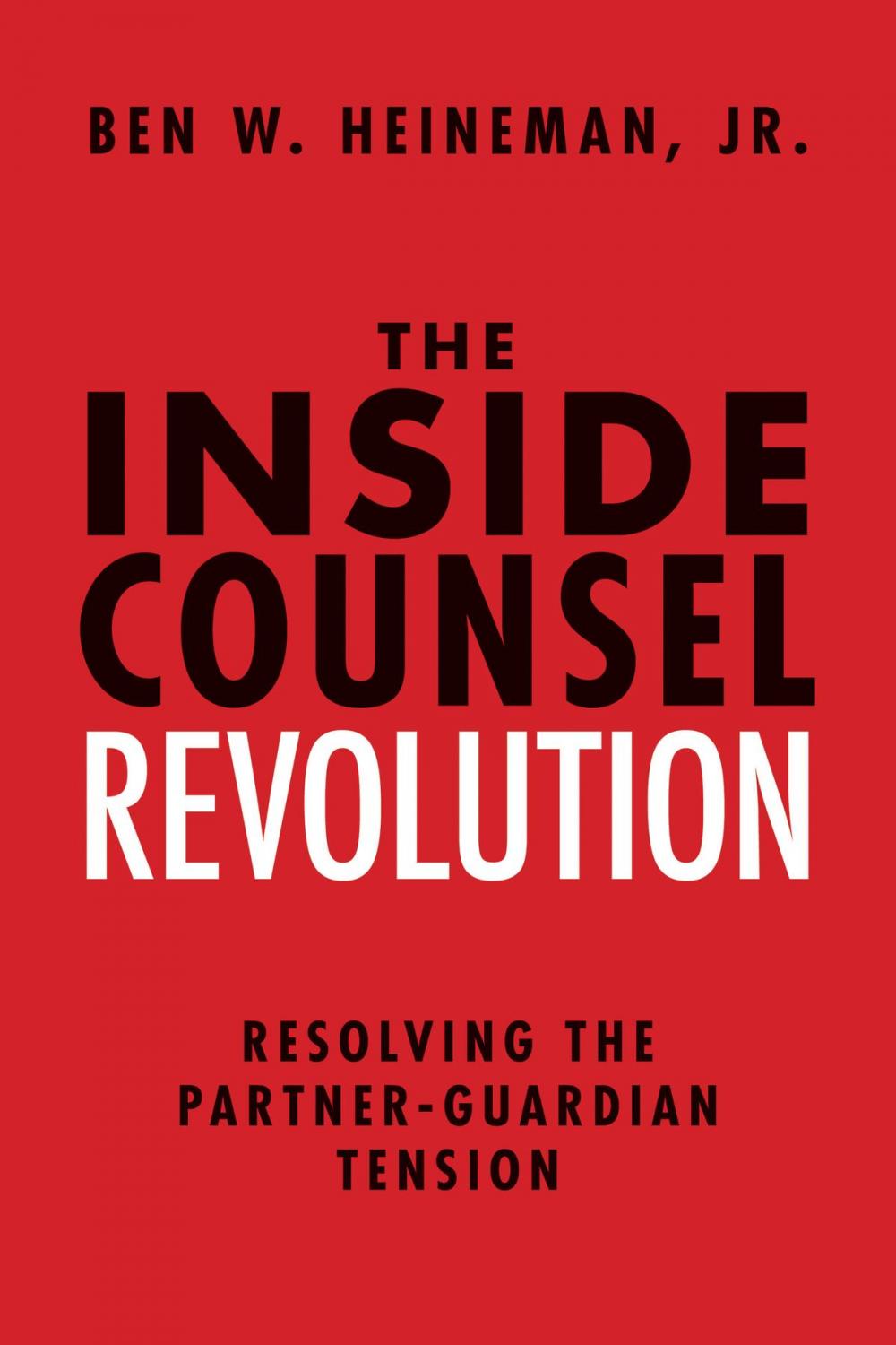 Big bigCover of The Inside Counsel Revolution