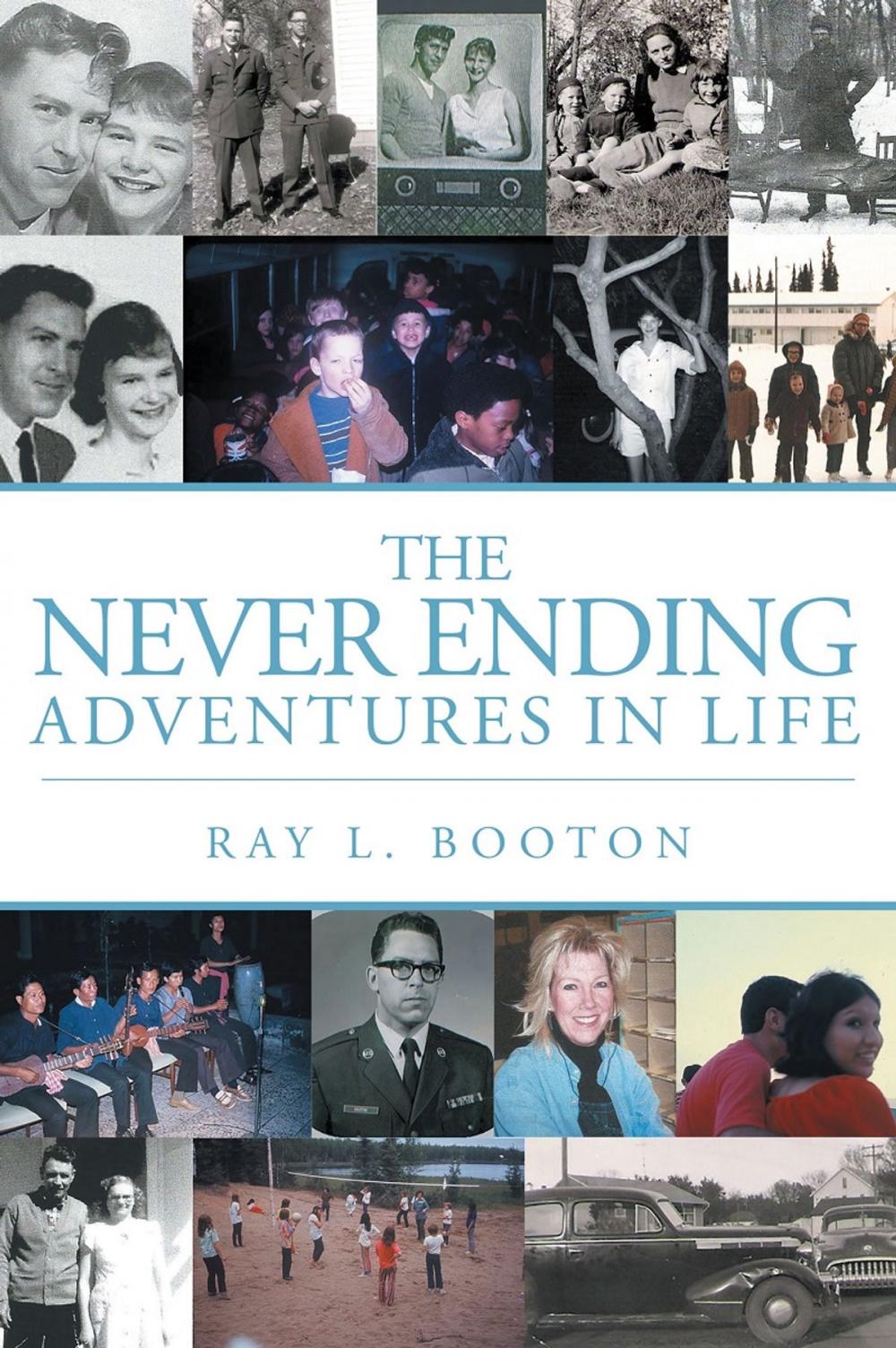 Big bigCover of The Never Ending Adventures in Life