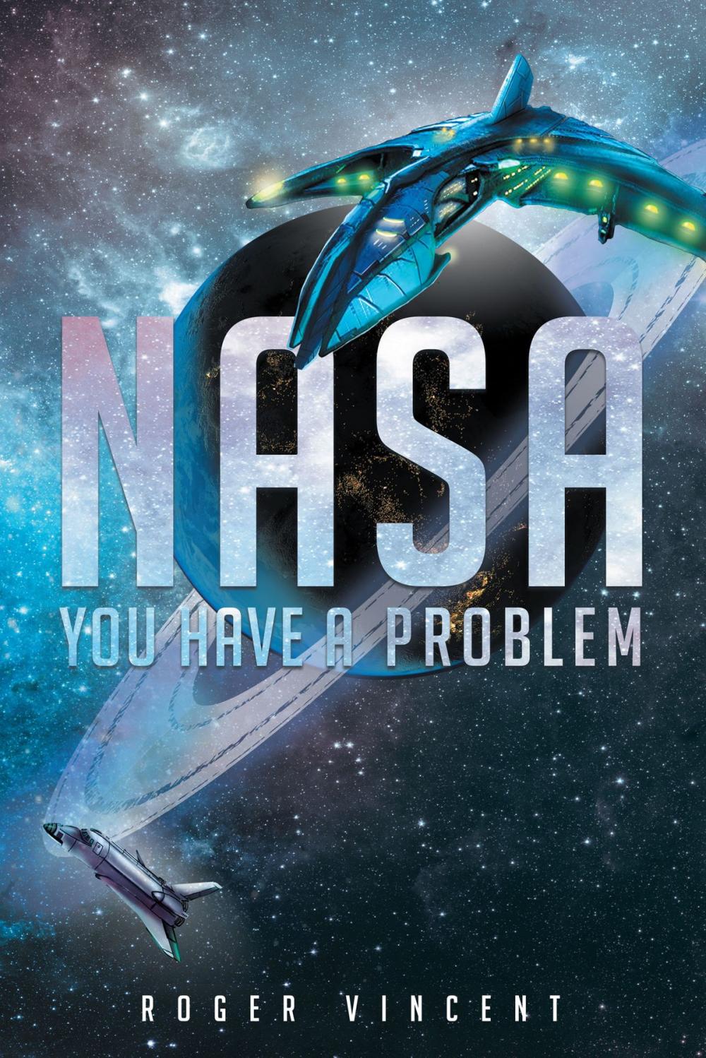 Big bigCover of NASA You Have a Problem