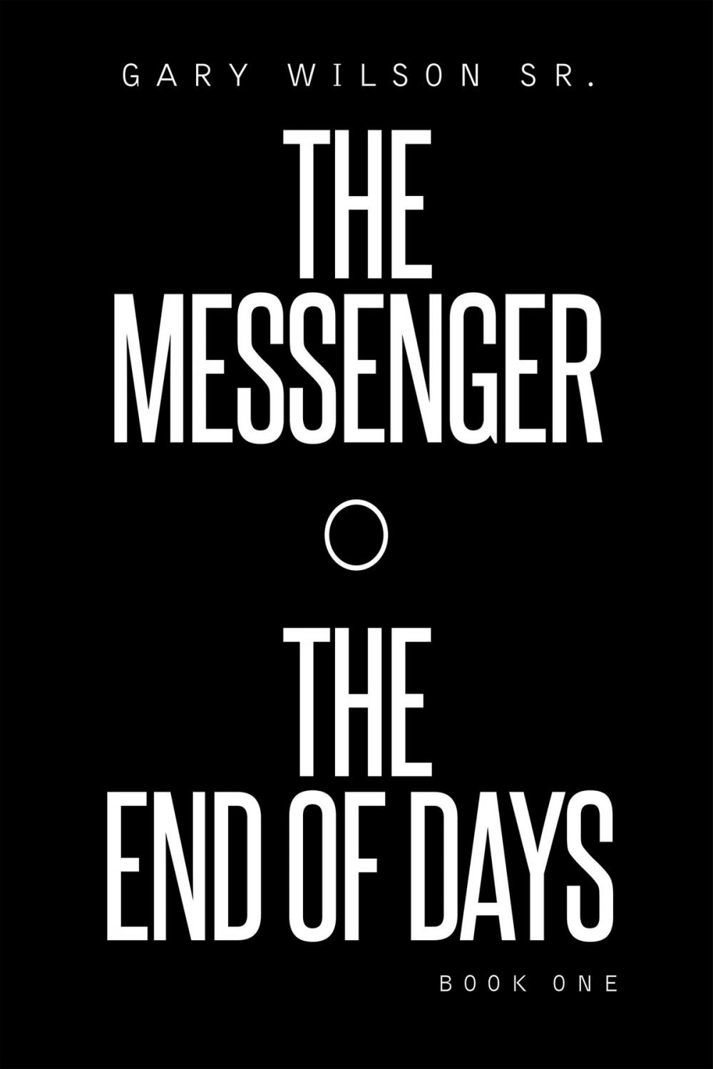 Big bigCover of The Messenger The End of Days