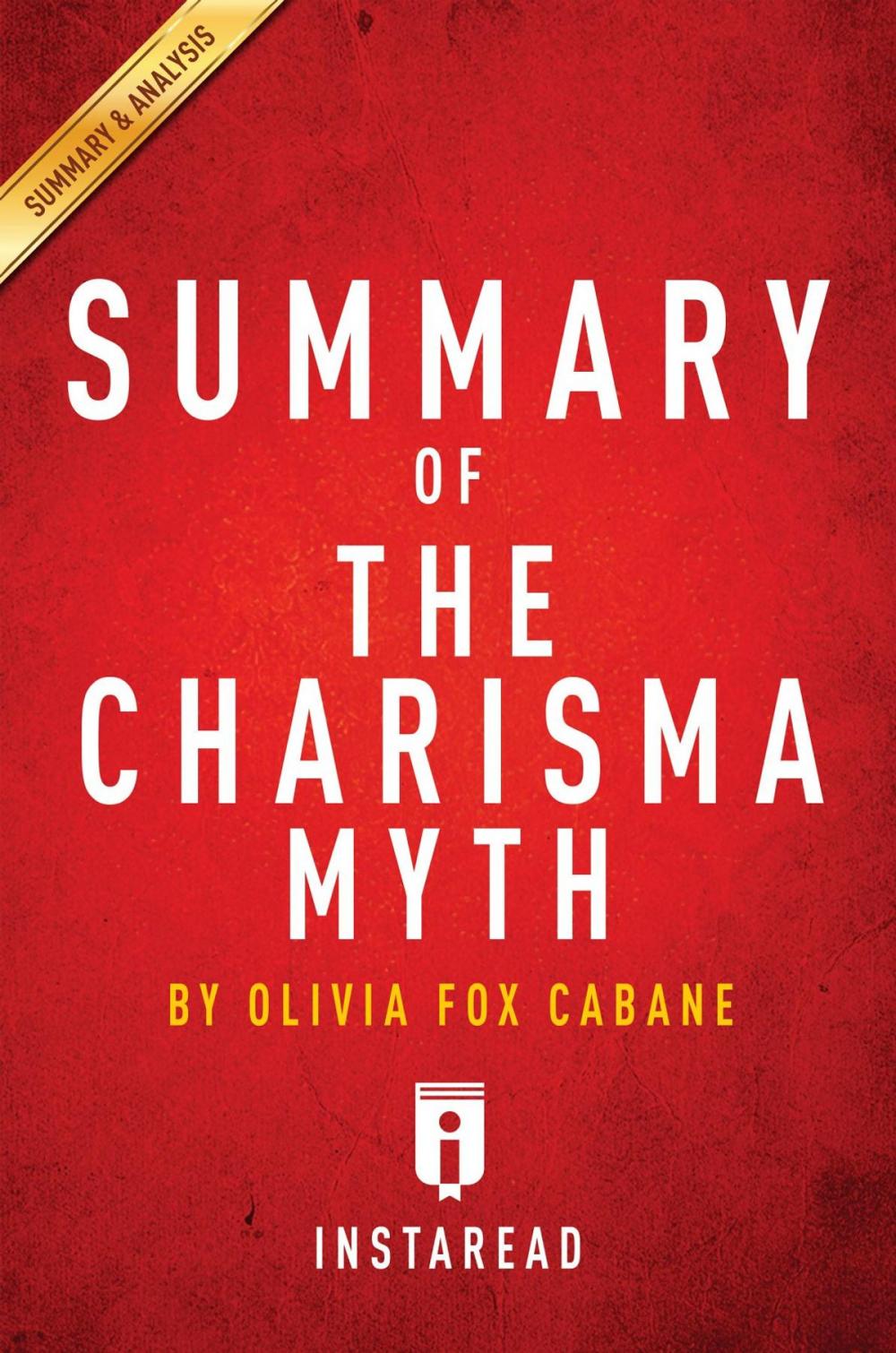 Big bigCover of Summary of The Charisma Myth