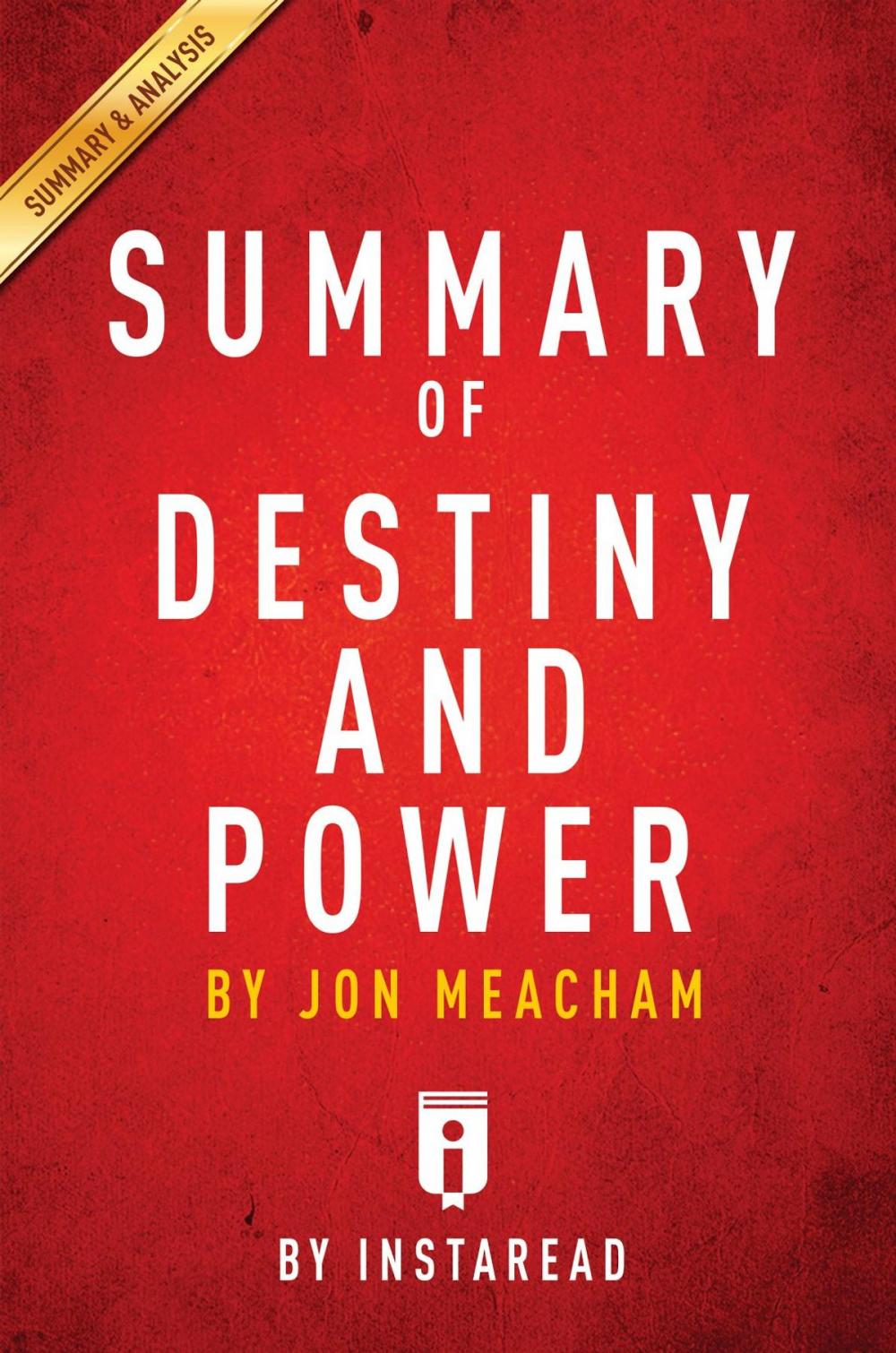 Big bigCover of Summary of Destiny and Power