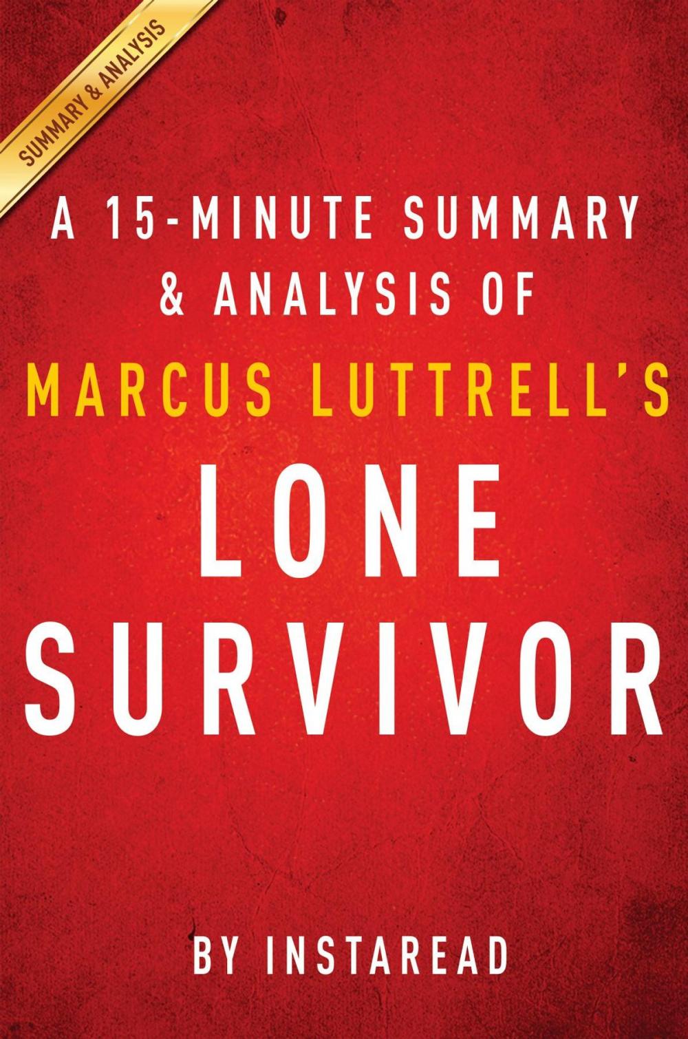 Big bigCover of Summary of Lone Survivor