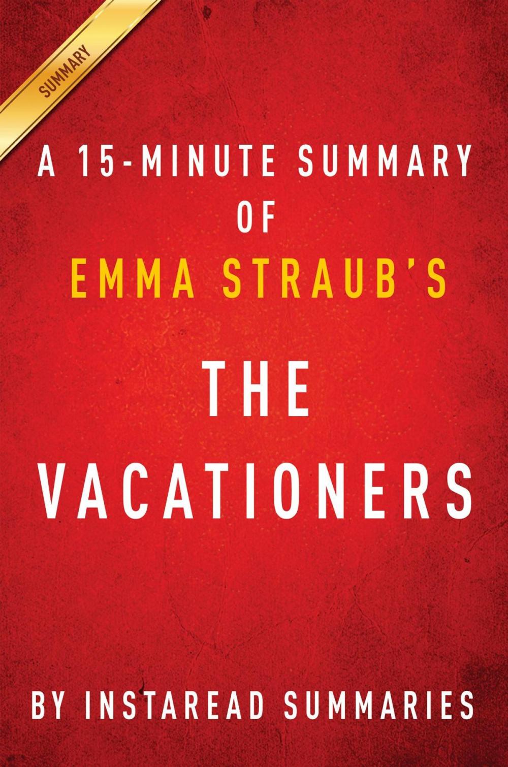 Big bigCover of Summary of The Vacationers