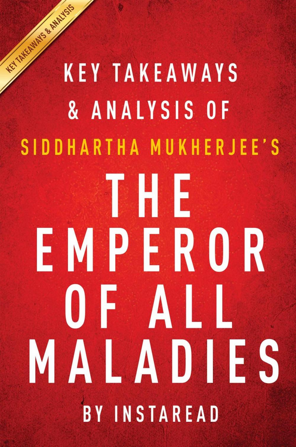 Big bigCover of Summary of The Emperor of All Maladies