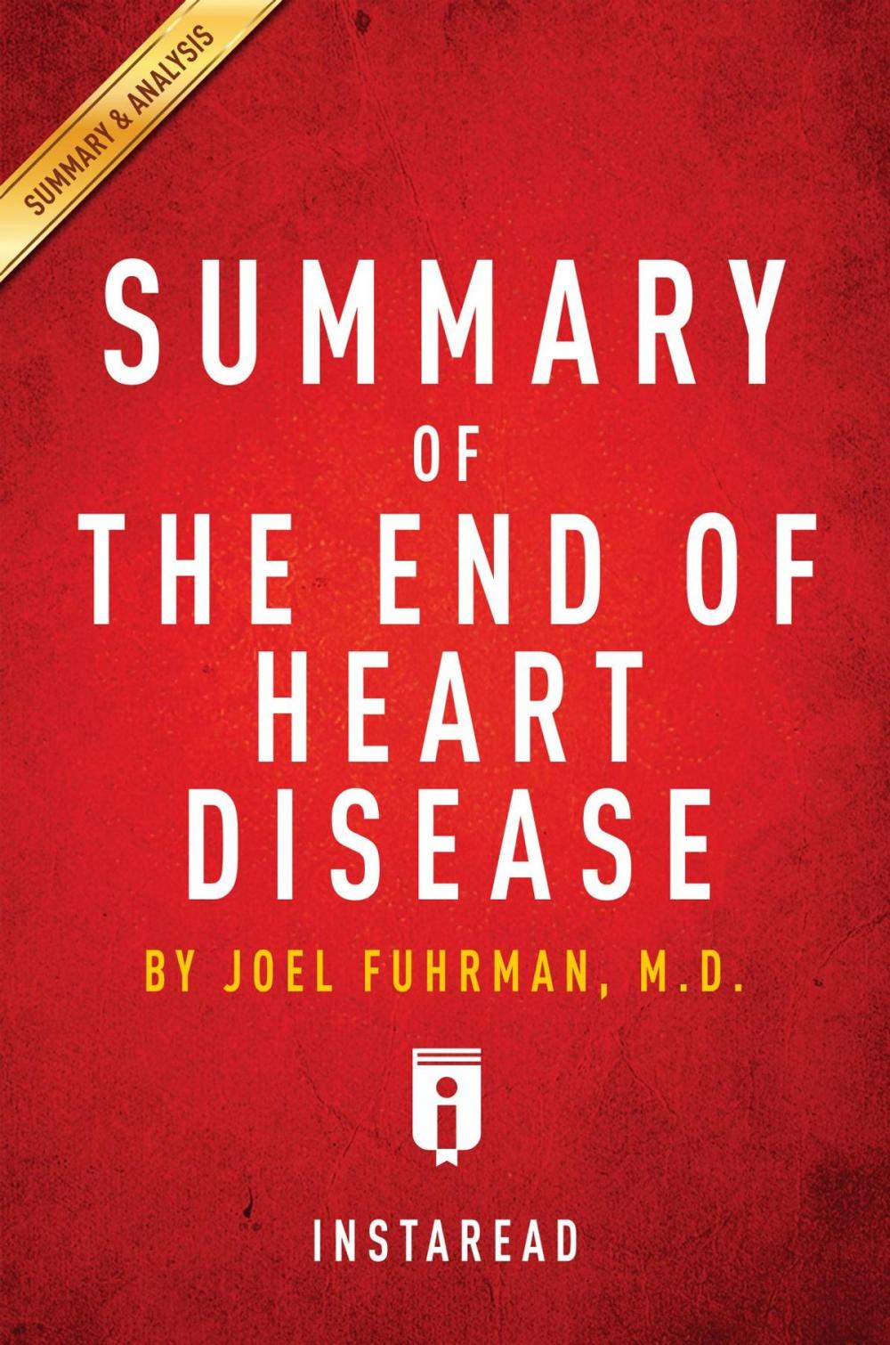 Big bigCover of Summary of The End of Heart Disease