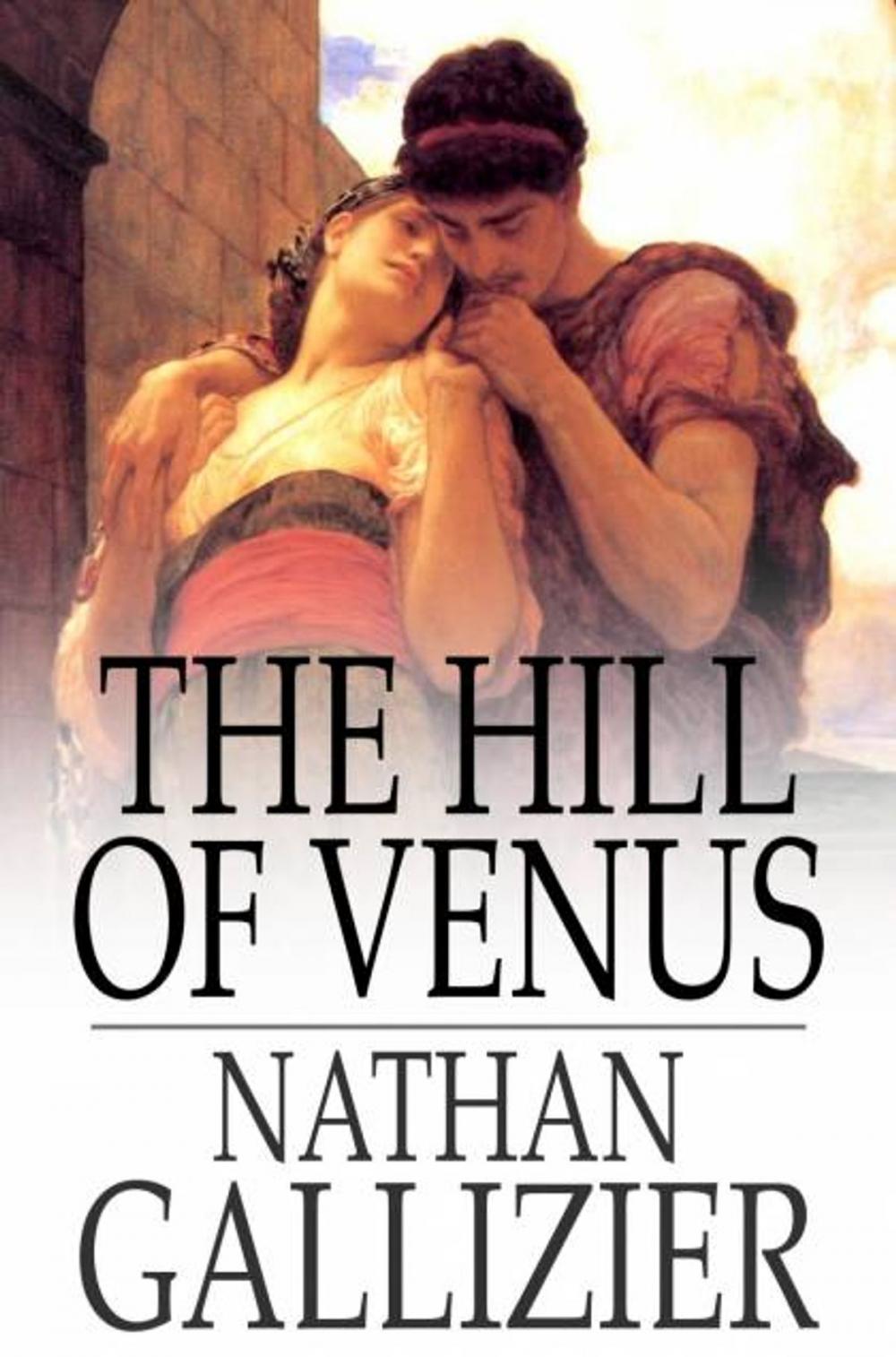 Big bigCover of The Hill of Venus