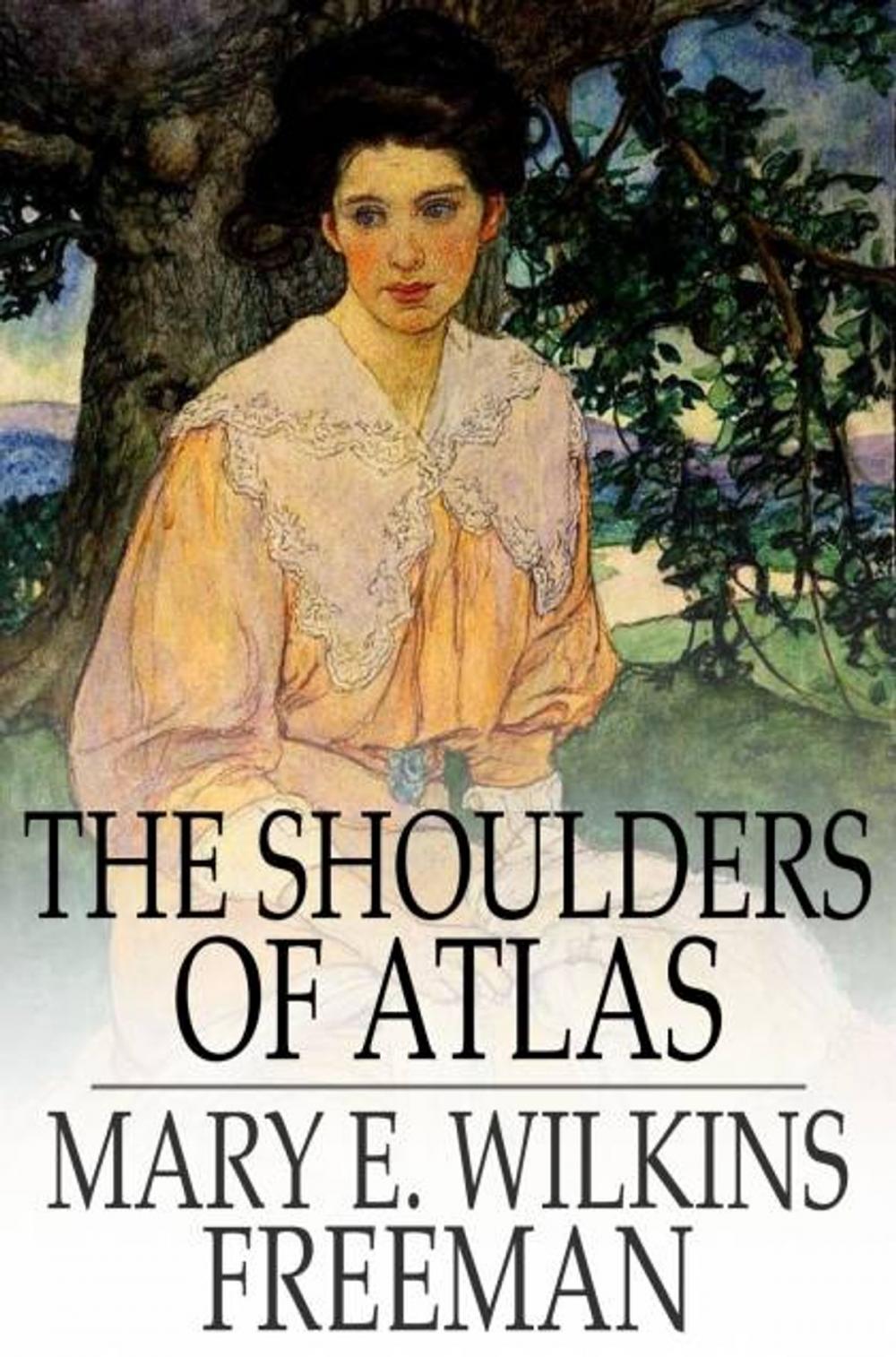 Big bigCover of The Shoulders of Atlas