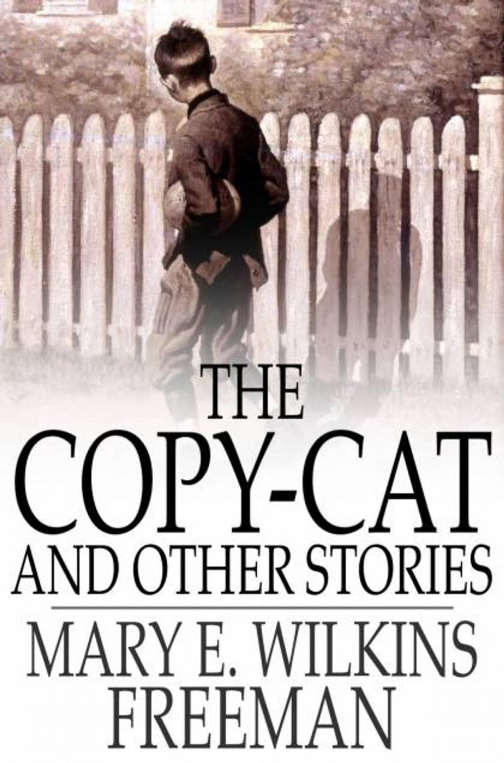 Big bigCover of The Copy-Cat and Other Stories