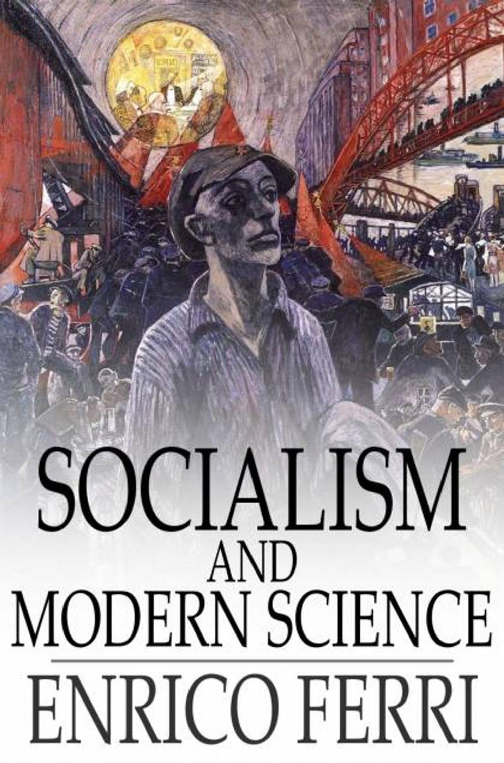 Big bigCover of Socialism and Modern Science