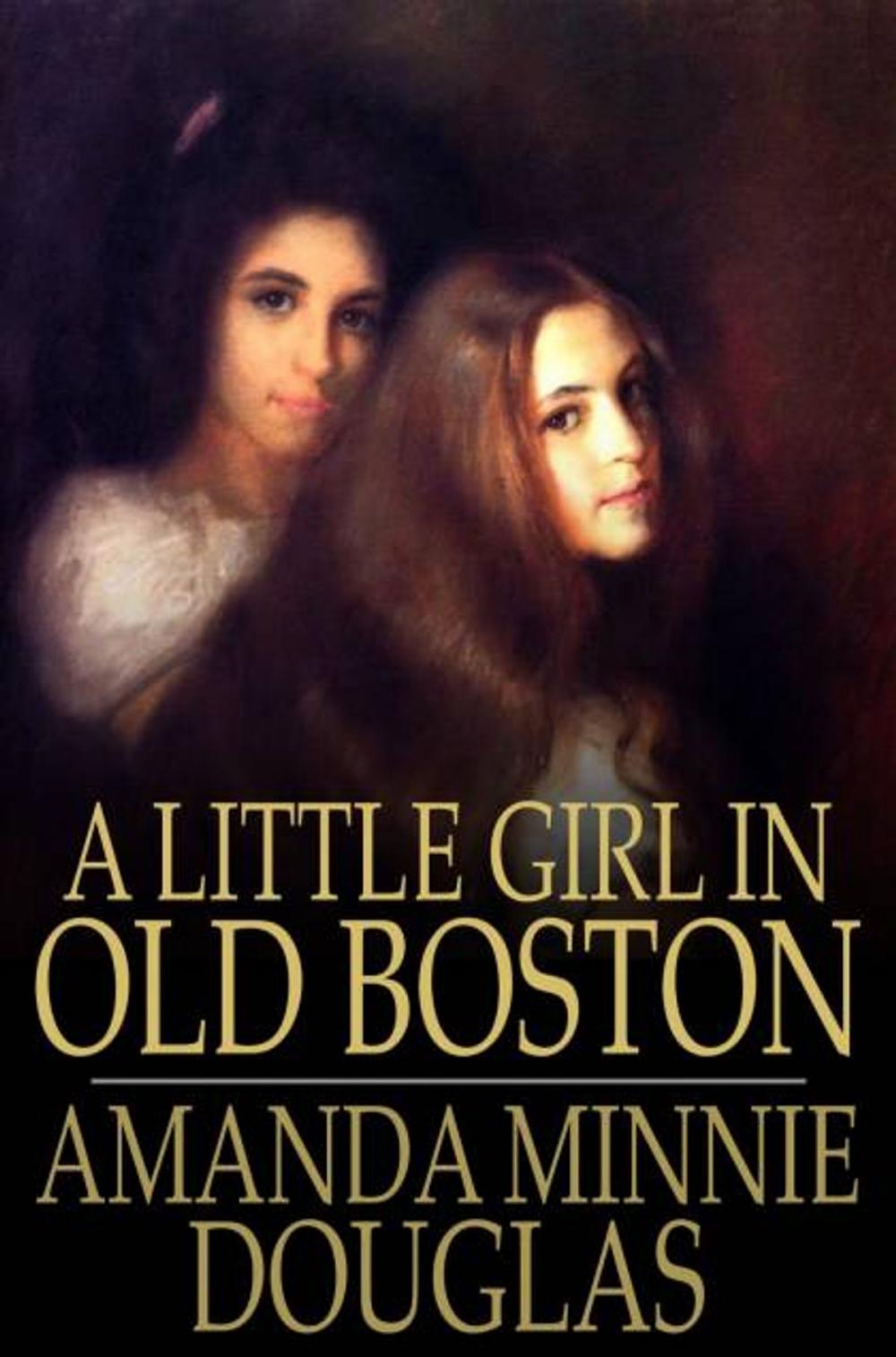 Big bigCover of A Little Girl in Old Boston