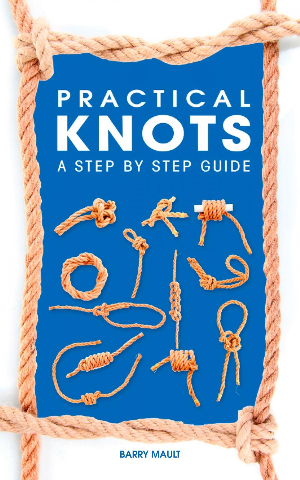 Big bigCover of Practical Knots