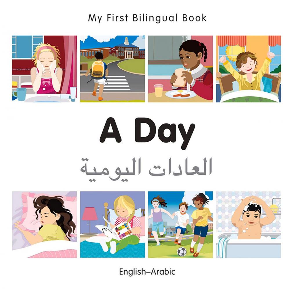 Big bigCover of My First Bilingual Book–A Day (English–Arabic)