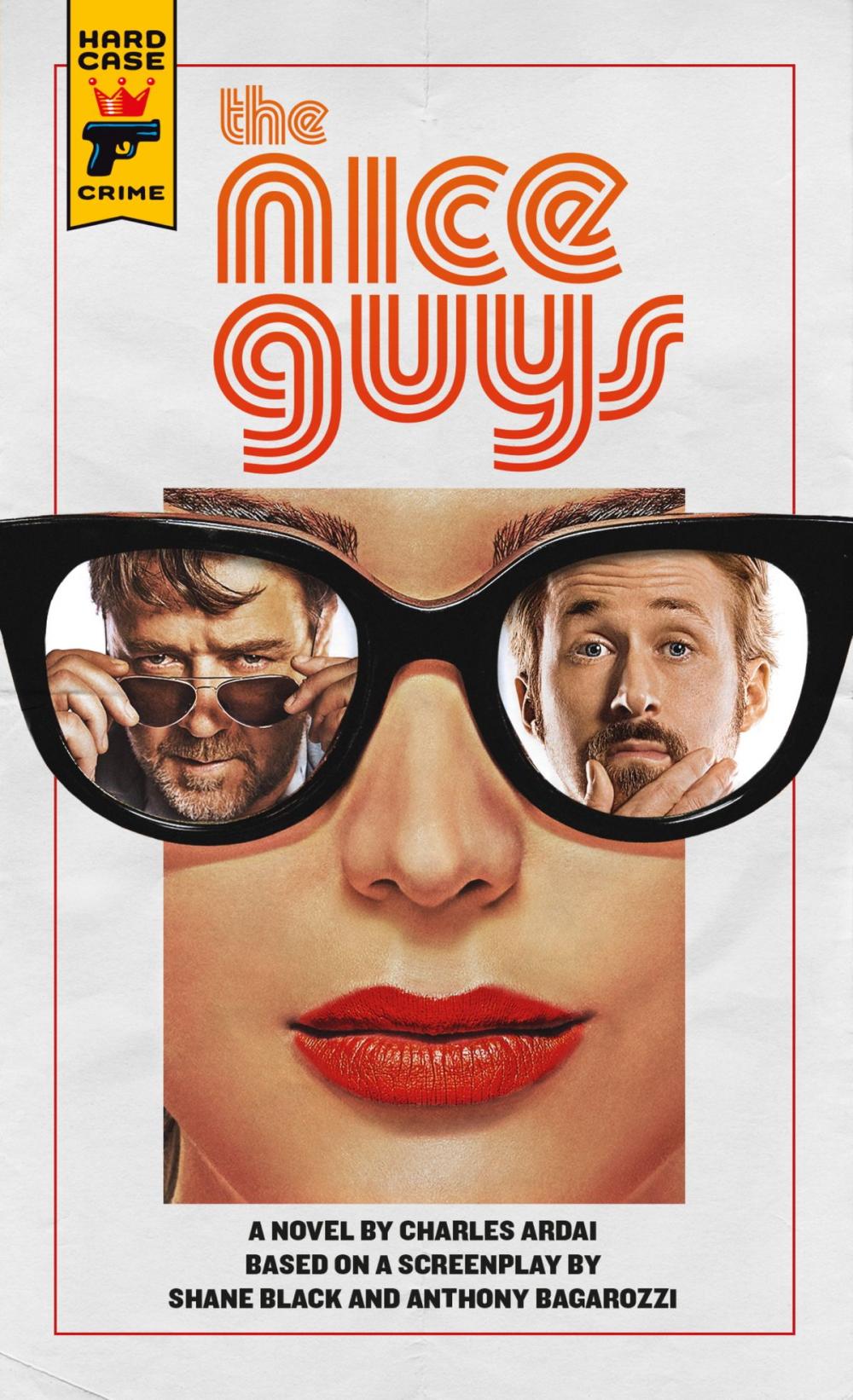 Big bigCover of The Nice Guys: The Official Movie Novelization