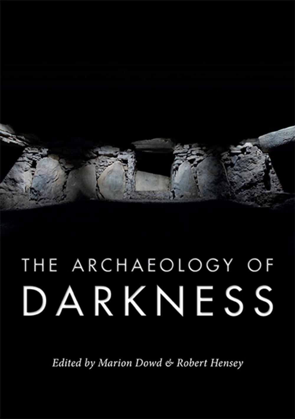 Big bigCover of The Archaeology of Darkness