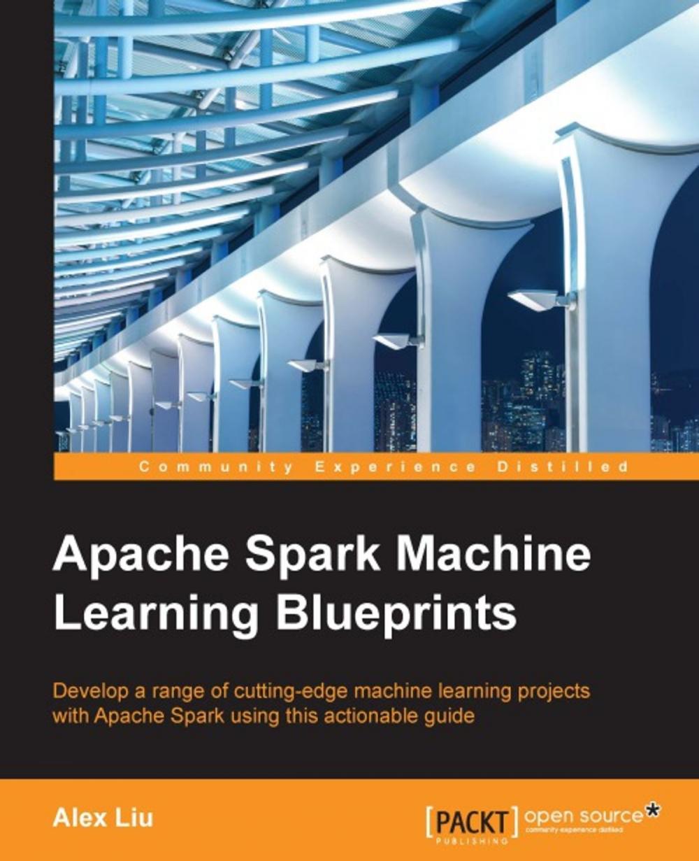 Big bigCover of Apache Spark Machine Learning Blueprints