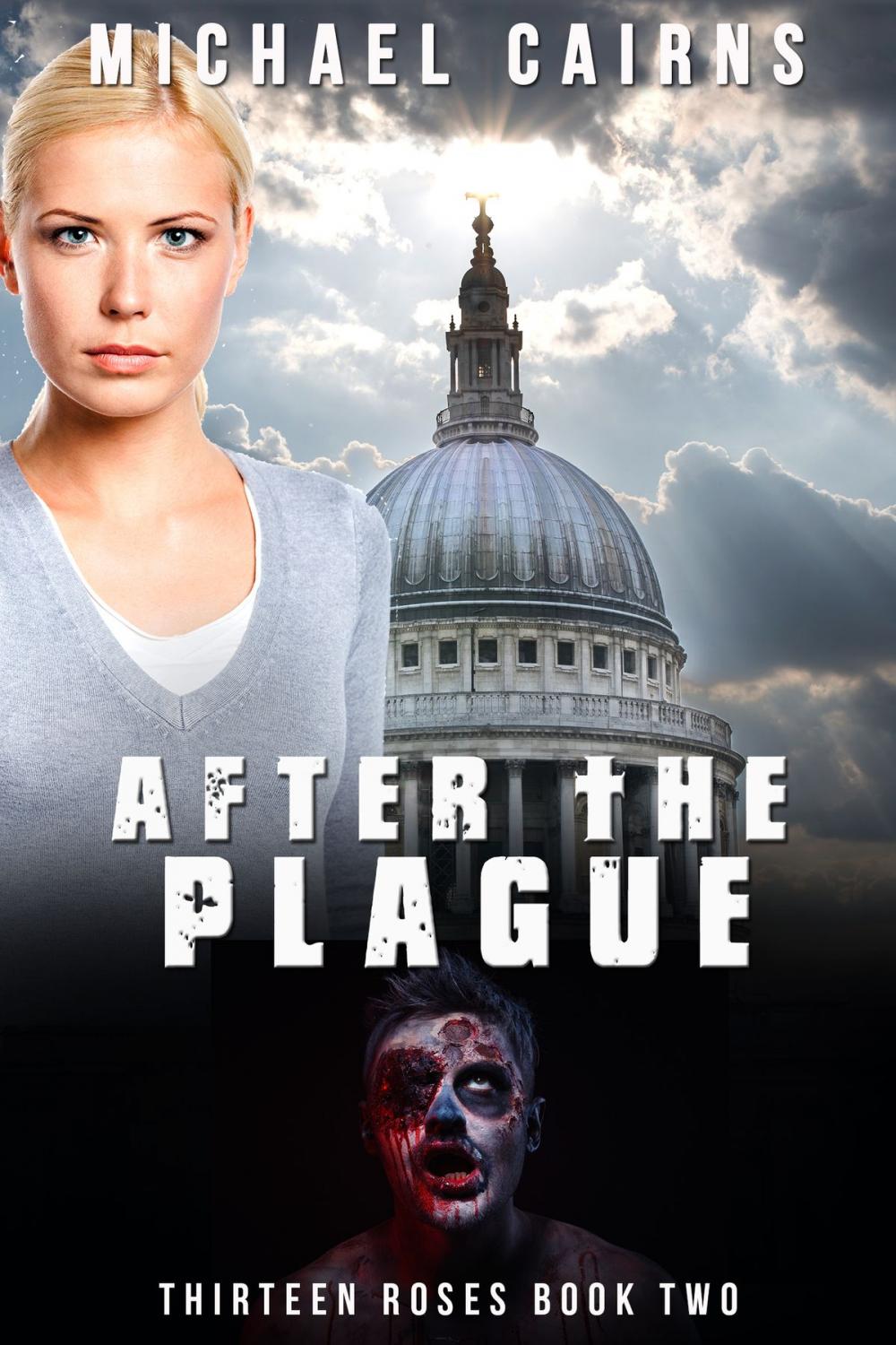 Big bigCover of Thirteen Roses, Book Two: After the Plague