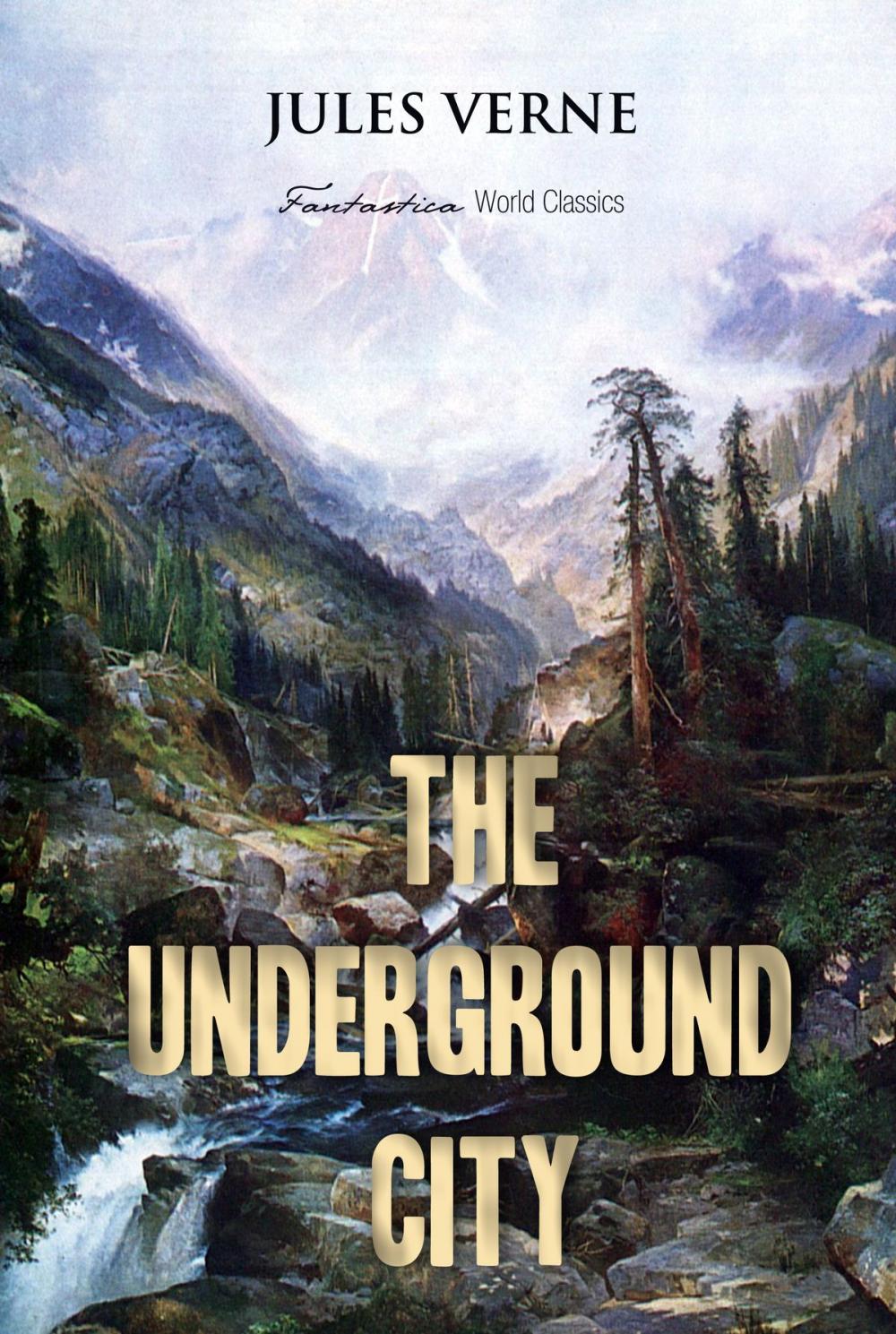 Big bigCover of The Underground City