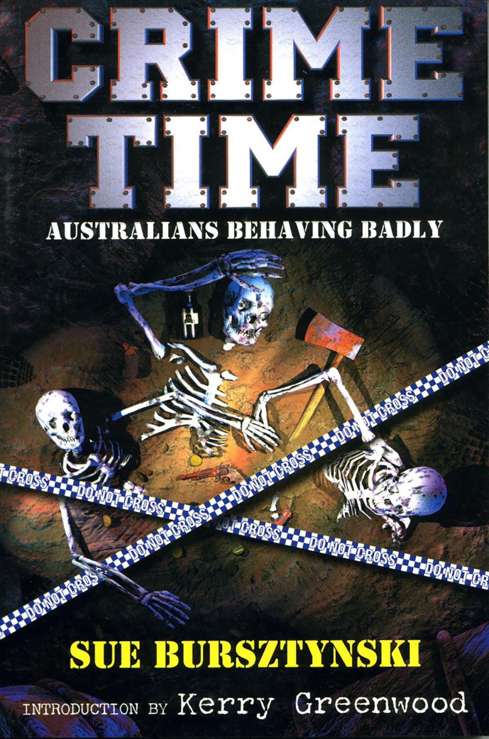 Big bigCover of Crime Time: Australians Behaving Badly