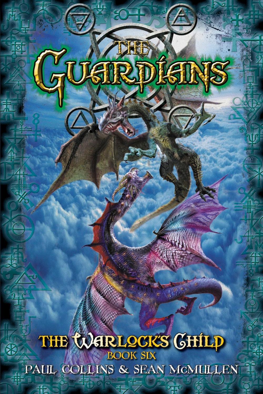 Big bigCover of The Guardians: The Warlock's Child Book Six