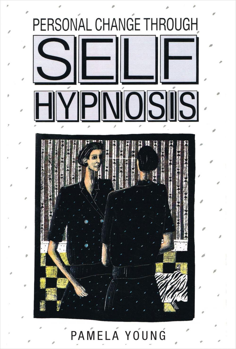 Big bigCover of Personal Change through Self-Hypnosis